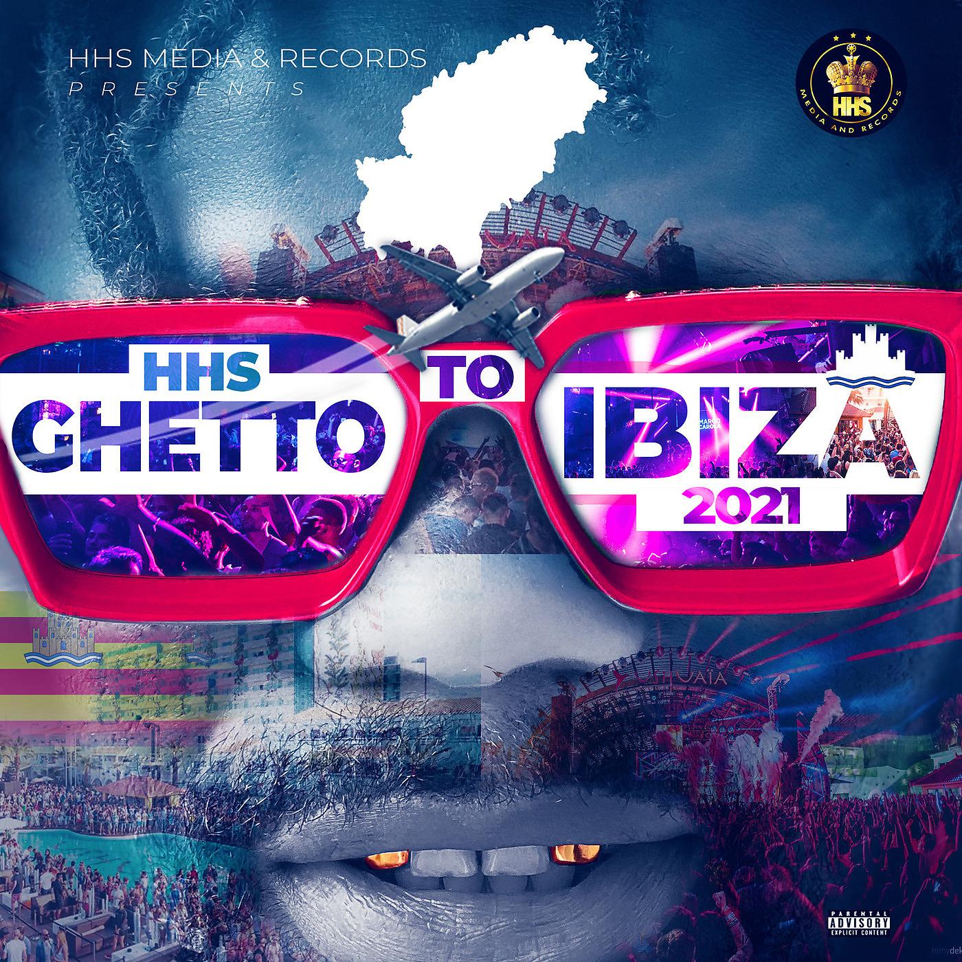 Постер альбома Ghetto to Ibiza