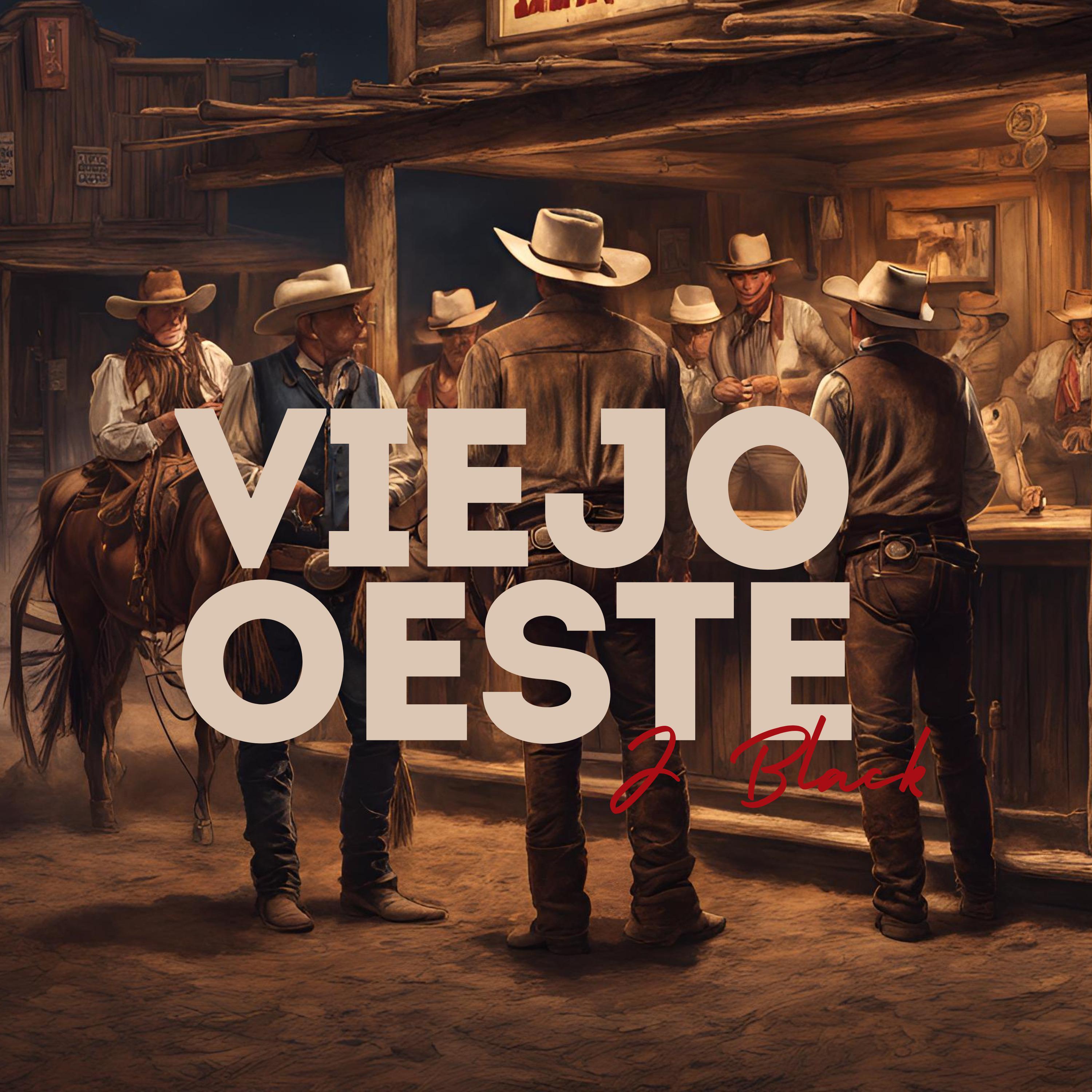 Постер альбома Viejo Oeste