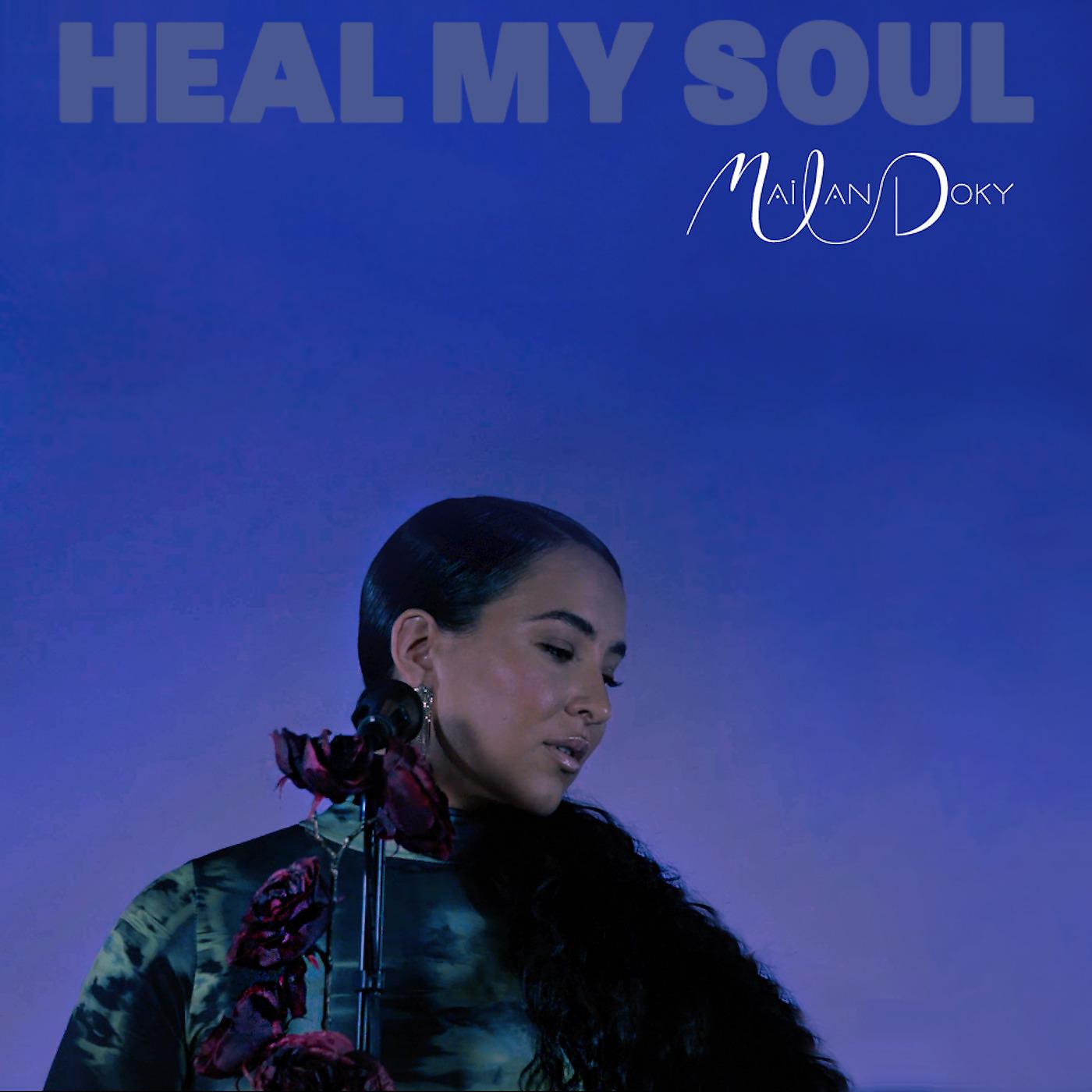 Постер альбома Heal My Soul