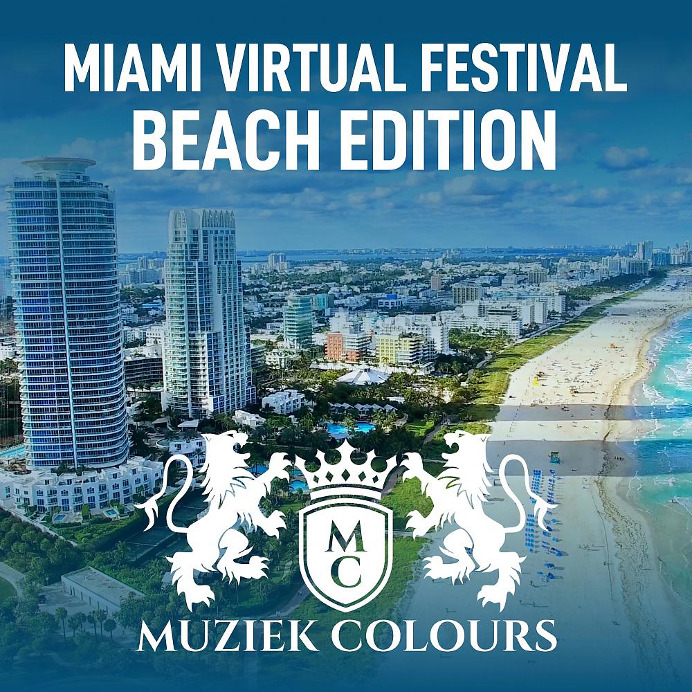 Постер альбома Miami Virtual Festival (Beach Edition)