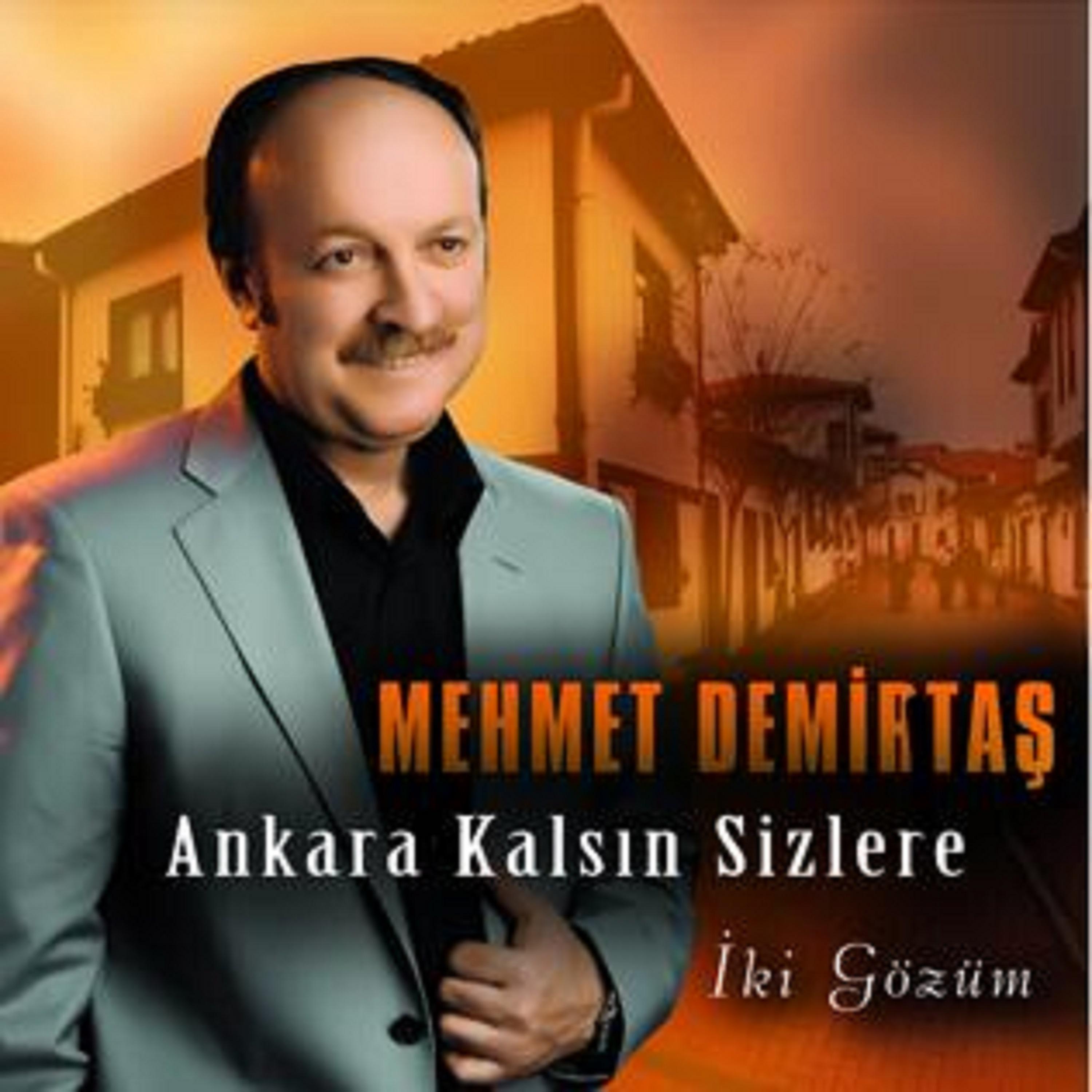 Постер альбома Ankara Kalsın Sizlere