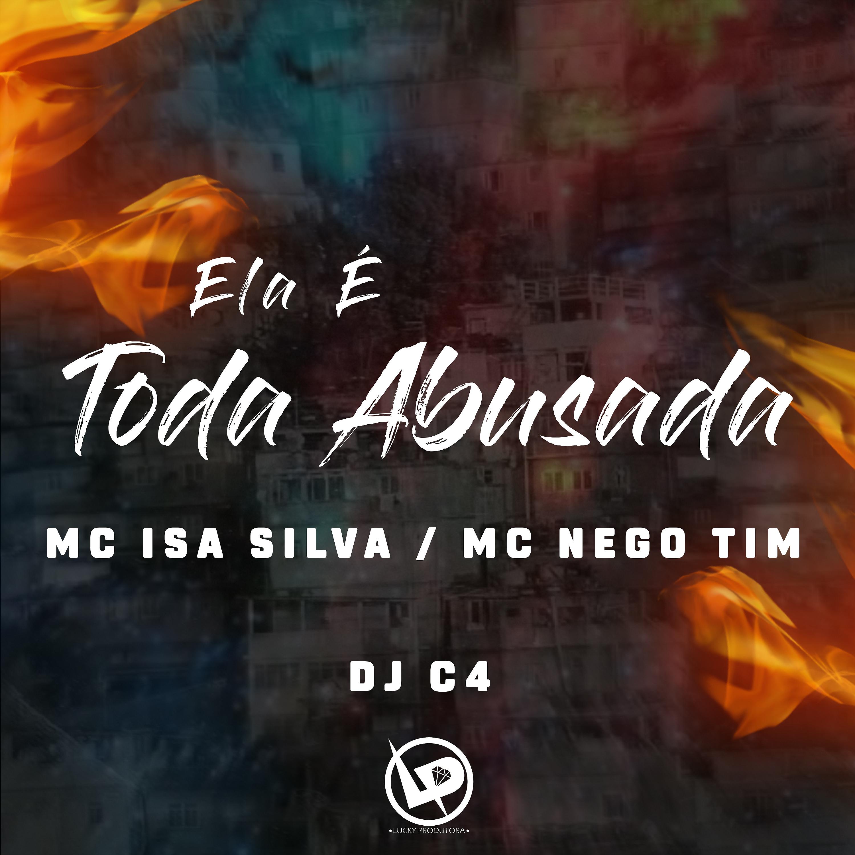 Постер альбома Ela É Toda Abusada