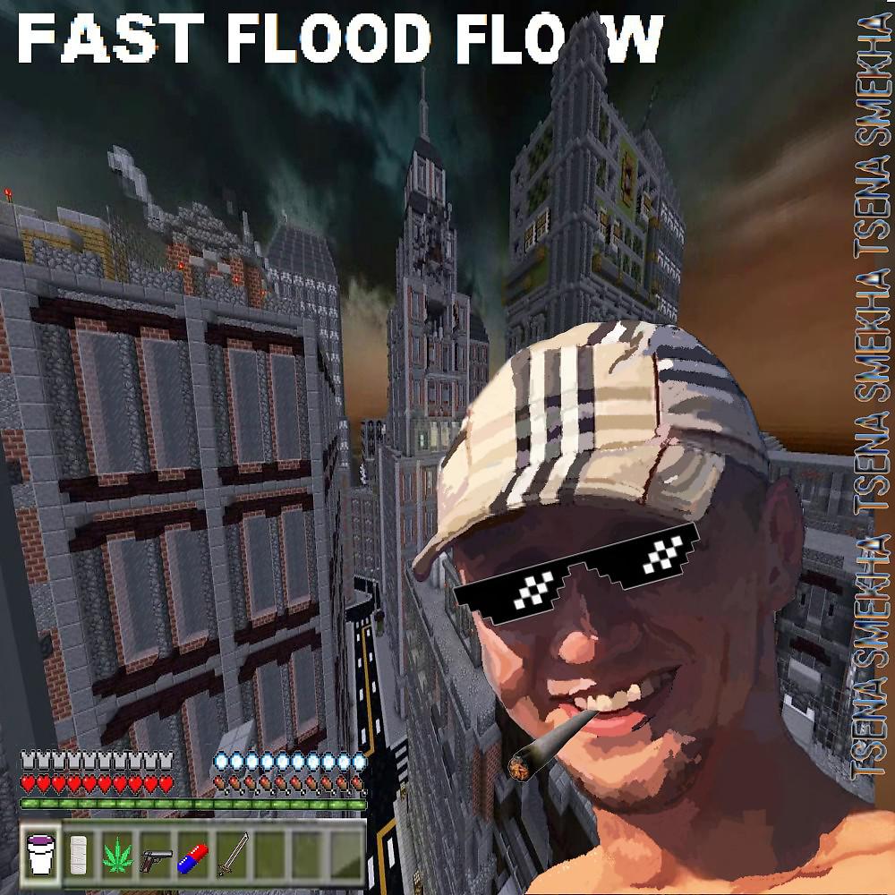Постер альбома Fastfloodflow
