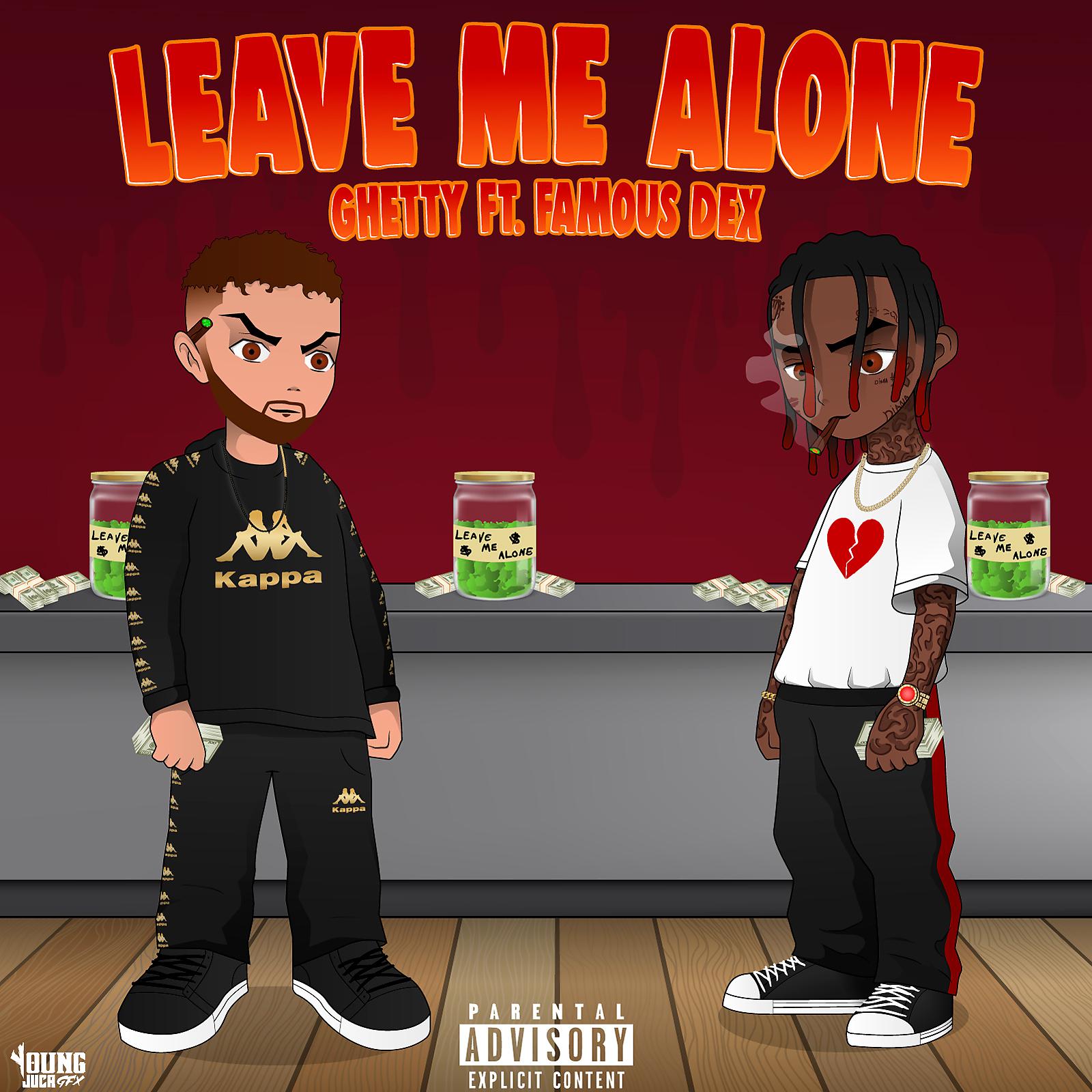 Постер альбома Leave Me Alone (feat. Famous Dex)