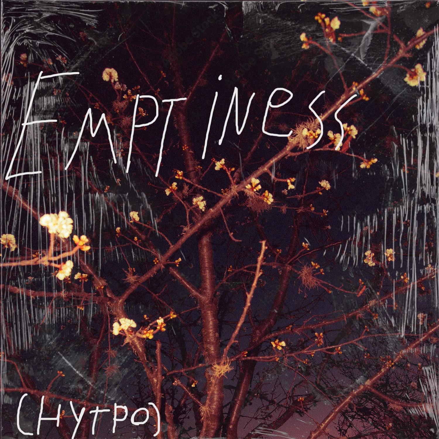 Постер альбома Emptiness