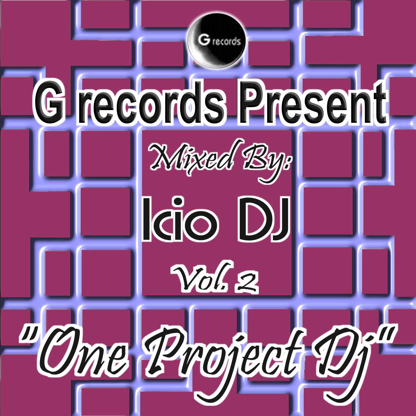 Постер альбома One Project DJ Mixed By Icio DJ, Vol. 2