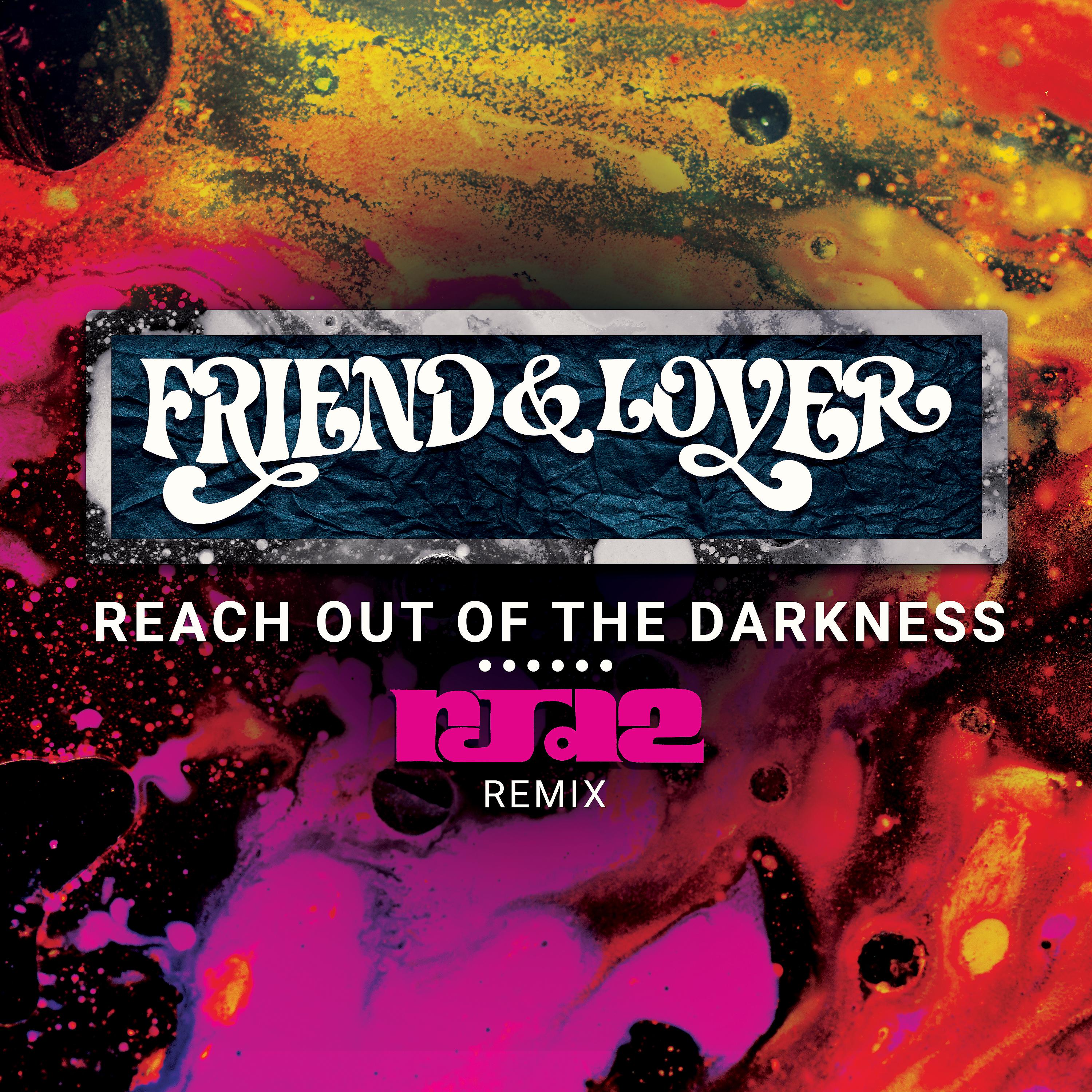 Постер альбома Reach out of the Darkness RJD2 Remix