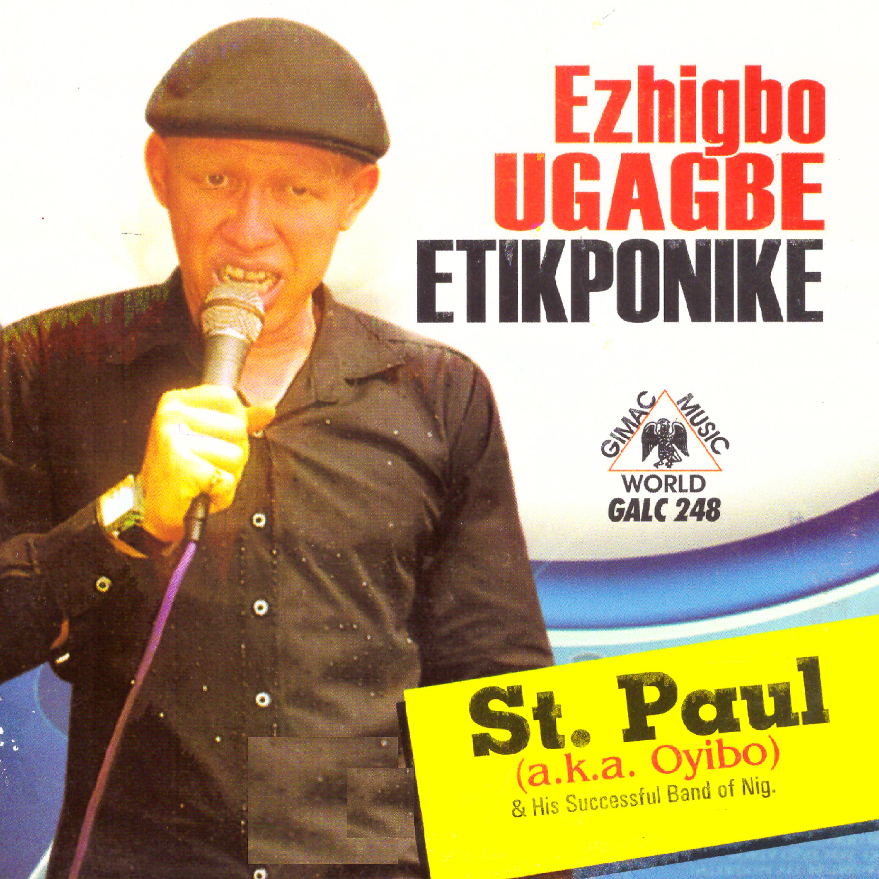Постер альбома Ezhigbo Ugagbe Etikponike