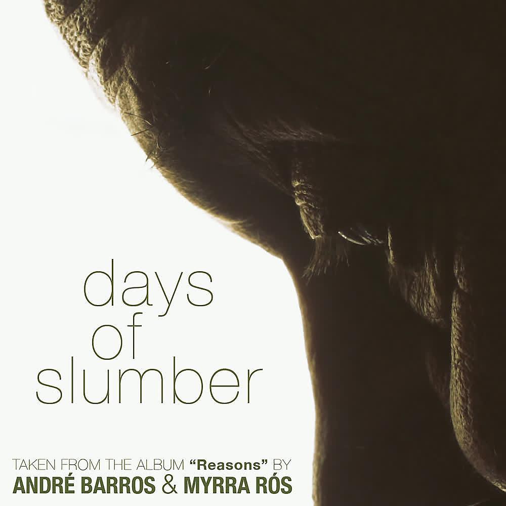 Постер альбома Days of Slumber
