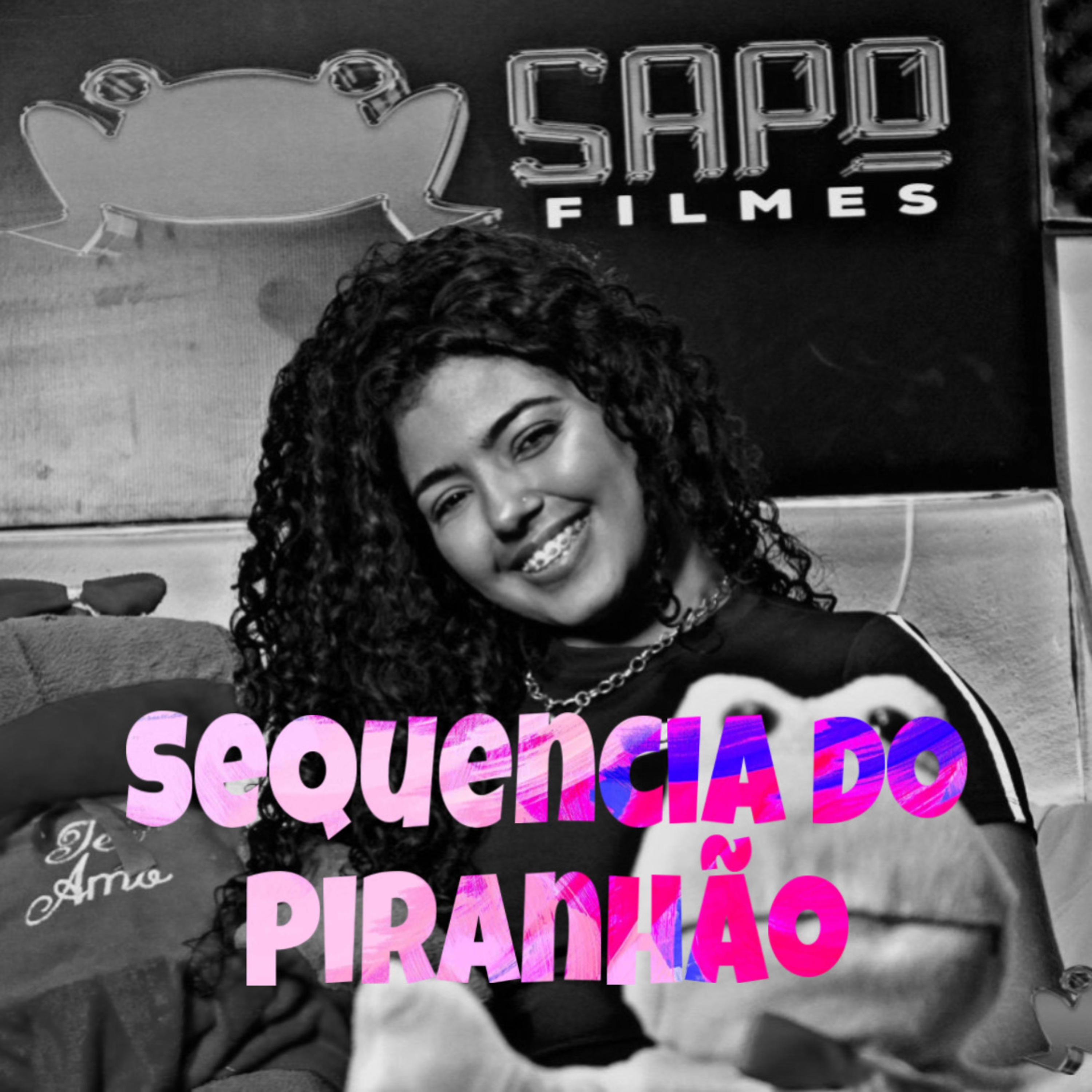 Постер альбома Sequencia do Piranhão