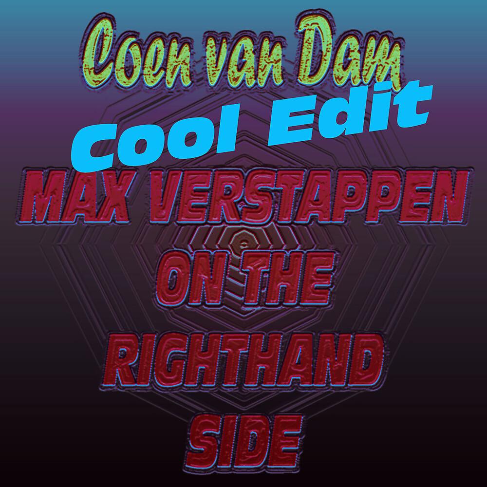Постер альбома MAX Verstappen on the Right Hand Side