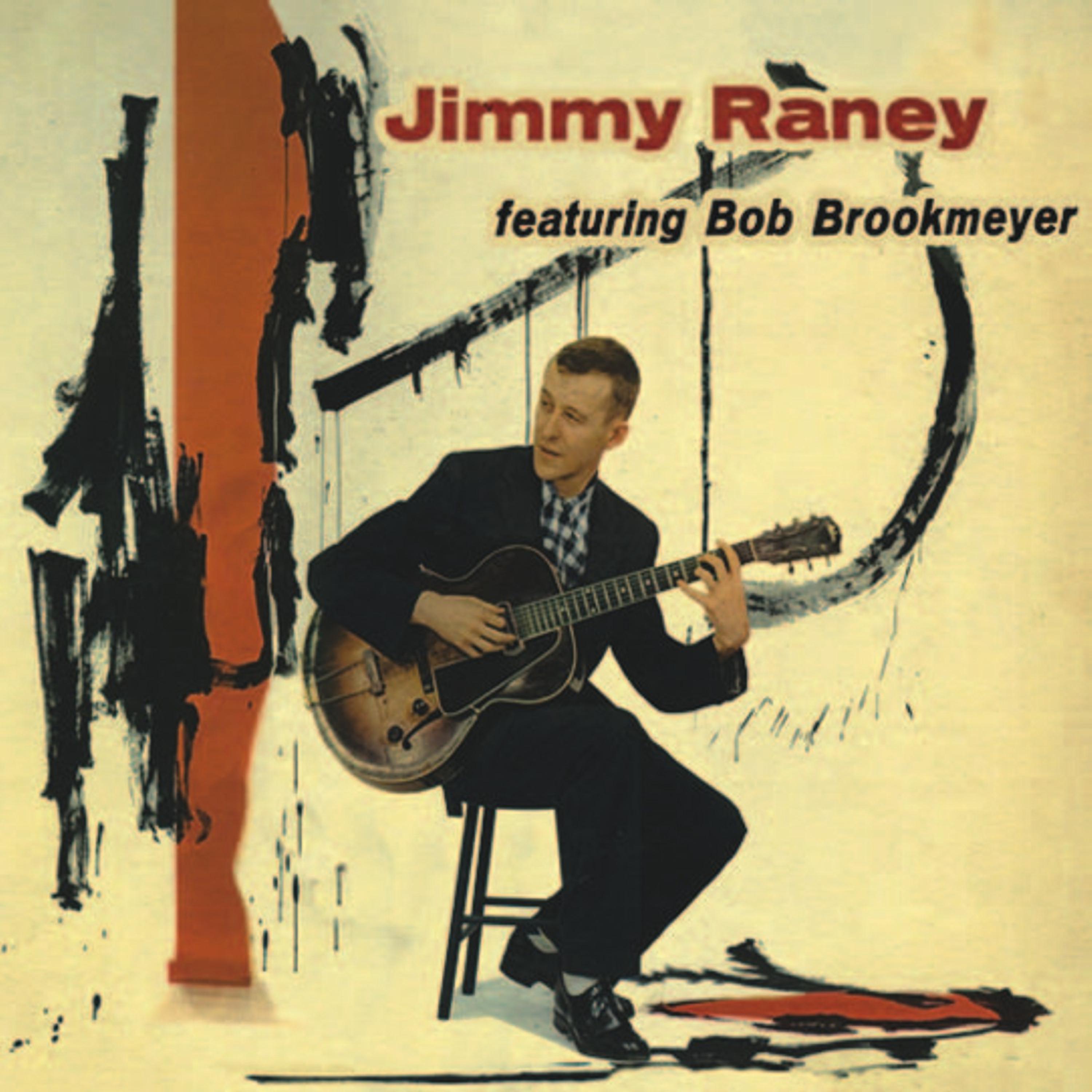 Постер альбома Jimmy Raney and Bob Brookmeyer (Remastered)