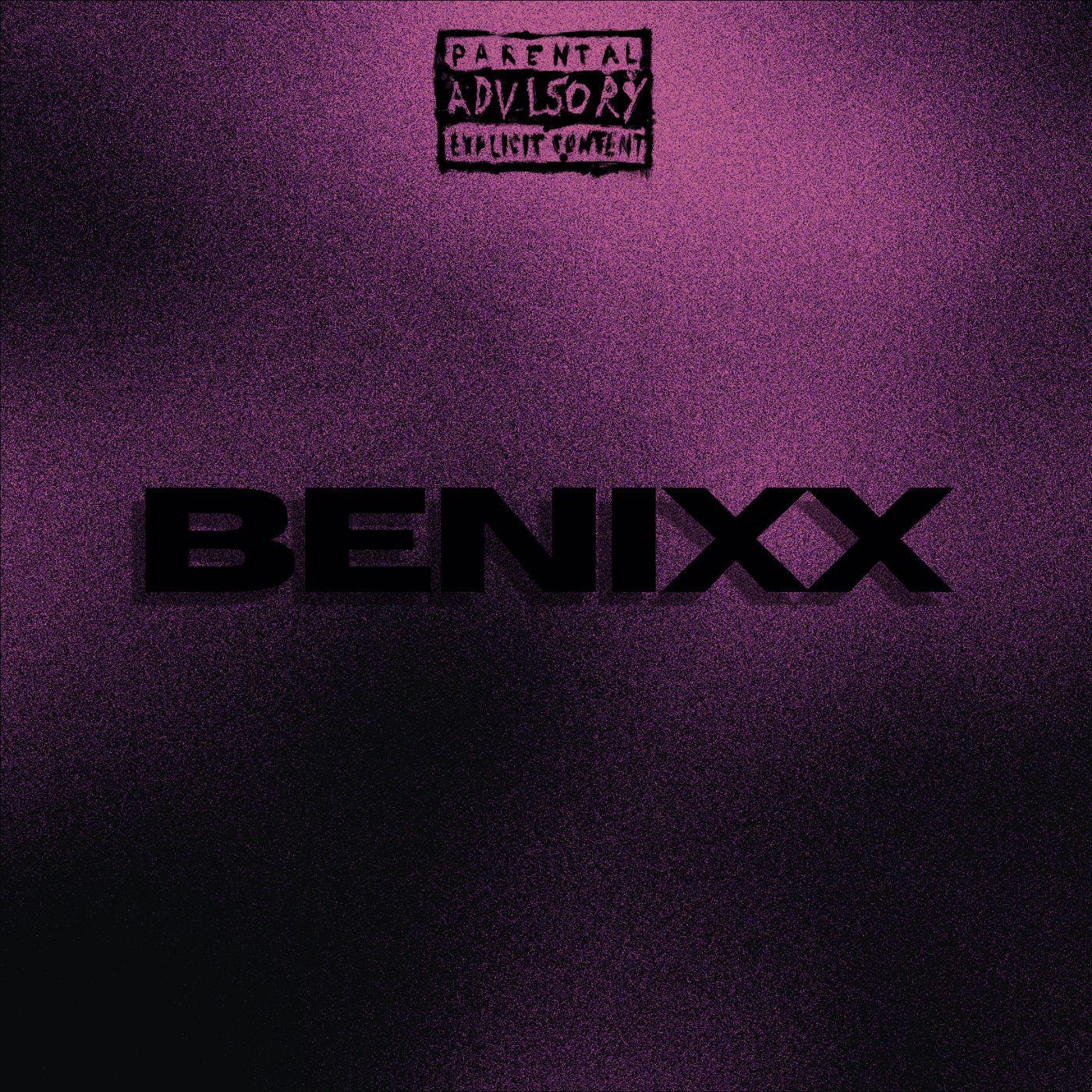 Постер альбома Benixx