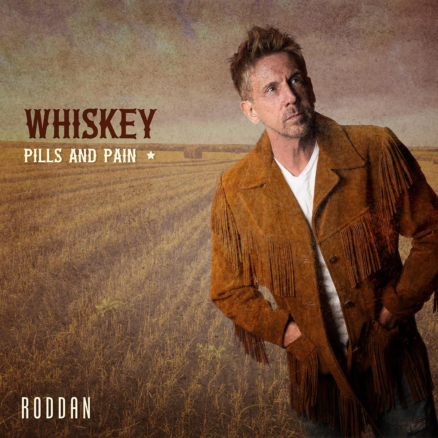 Постер альбома Whiskey, Pills and Pain