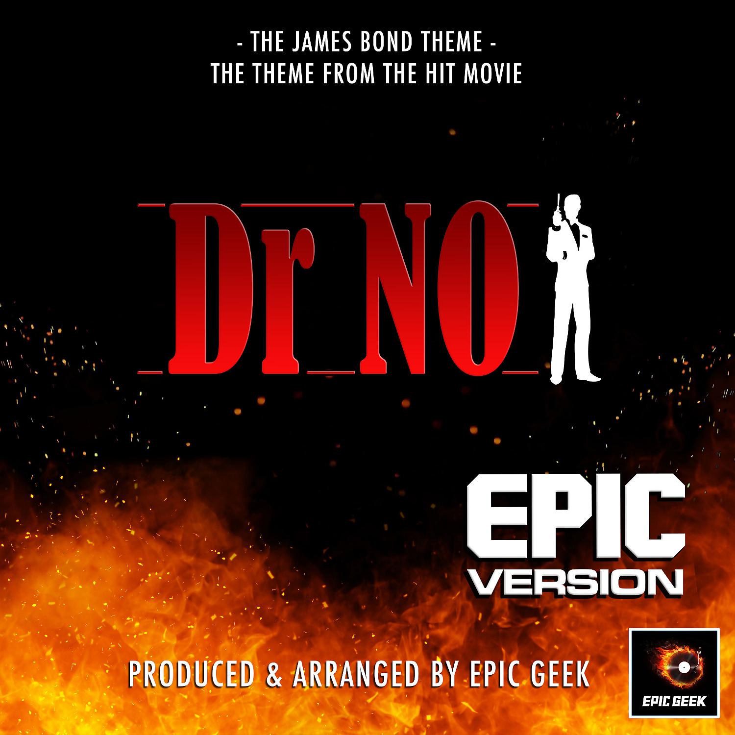 Постер альбома The James Bond Theme (From "Dr No") (Epic Version)