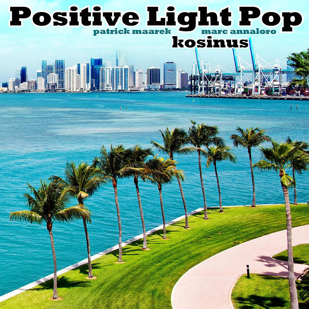 Постер альбома Positive Light Pop