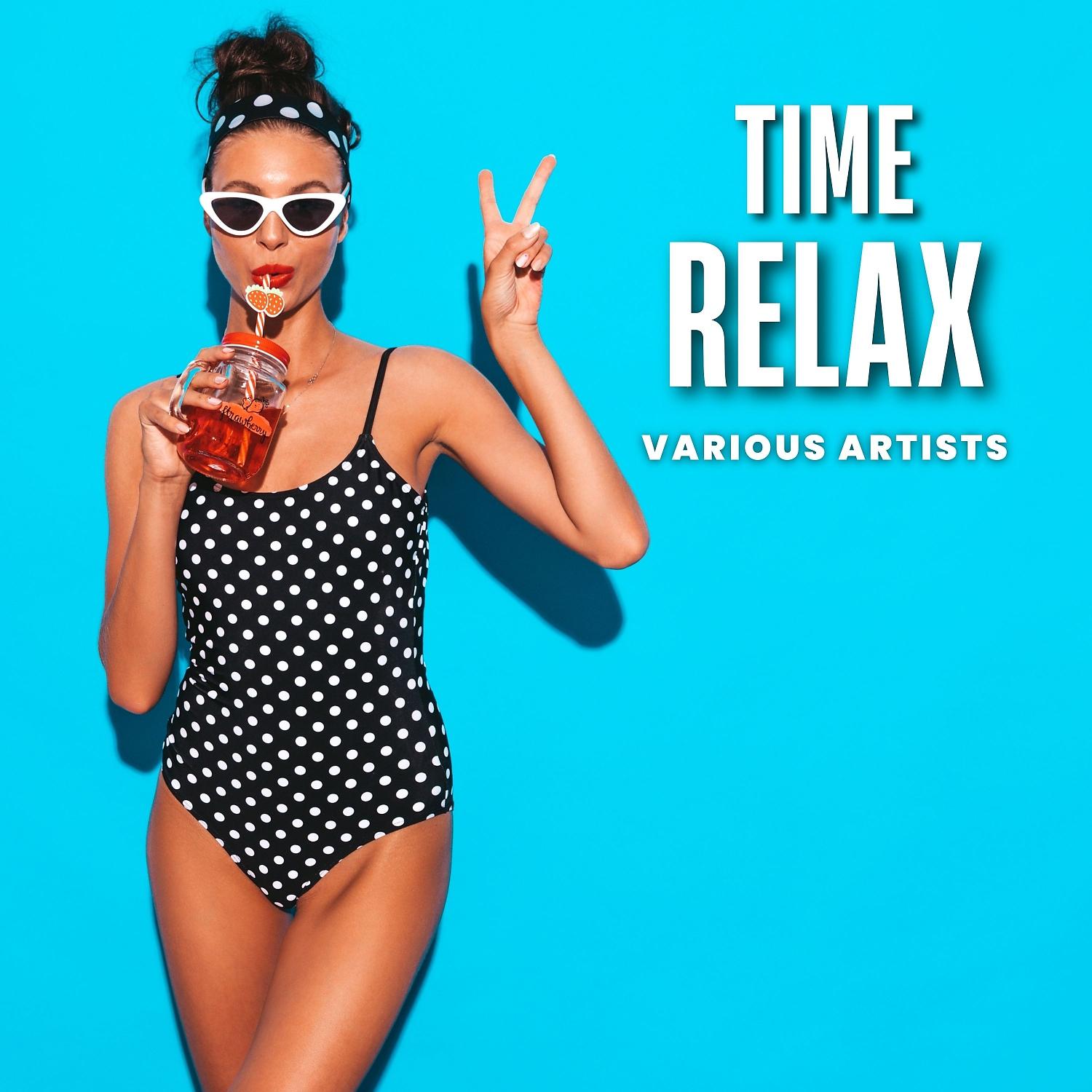 Постер альбома Time Relax