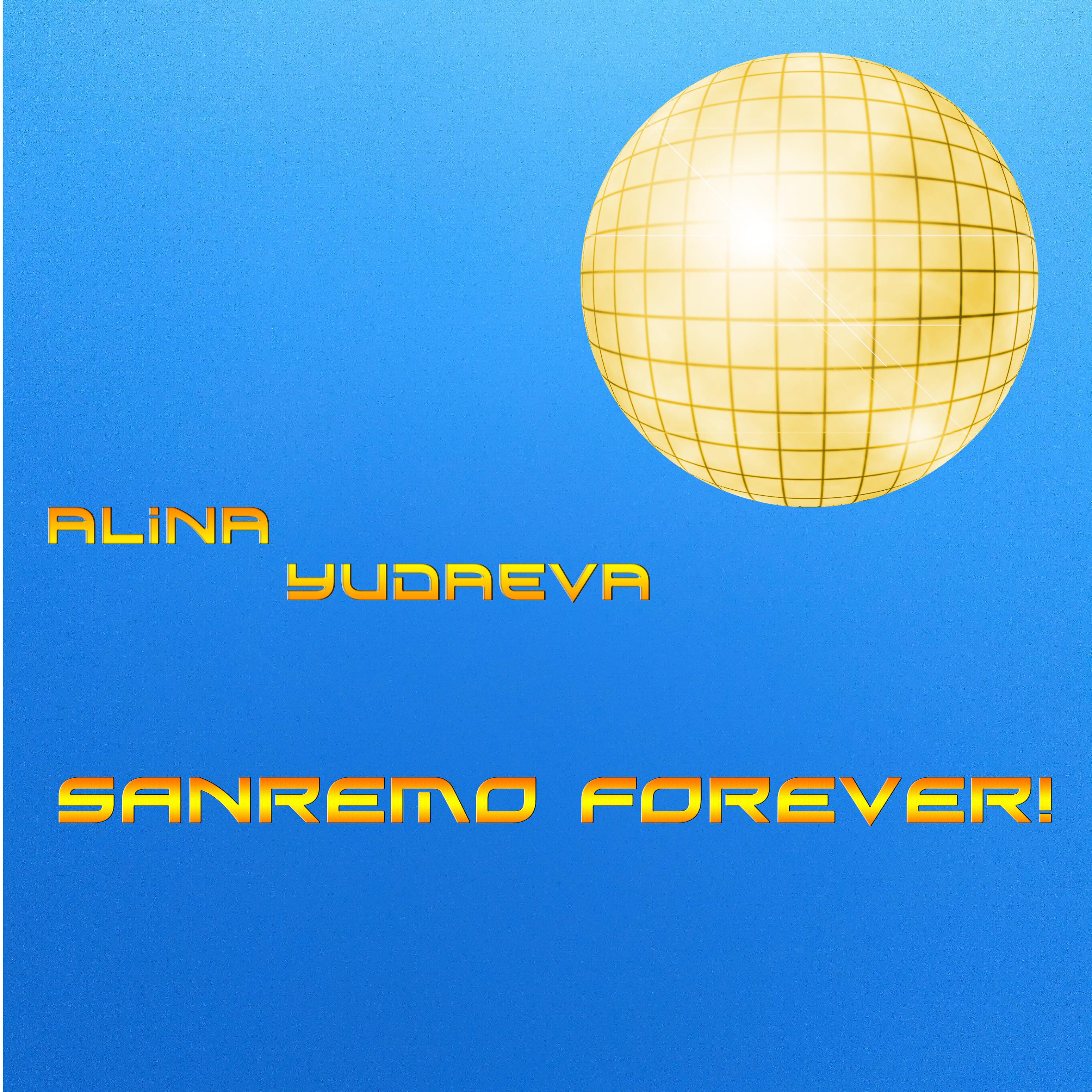Постер альбома Sanremo Forever!
