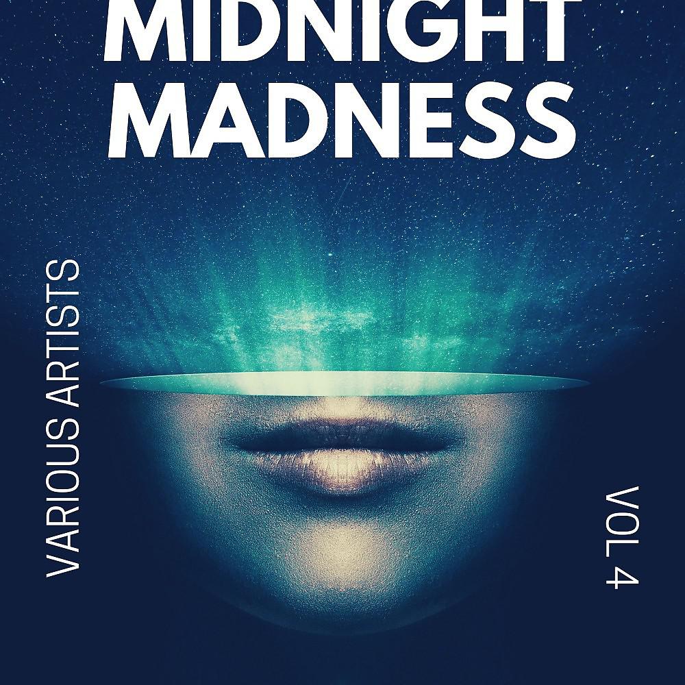 Постер альбома Midnight Madness, Vol. 4