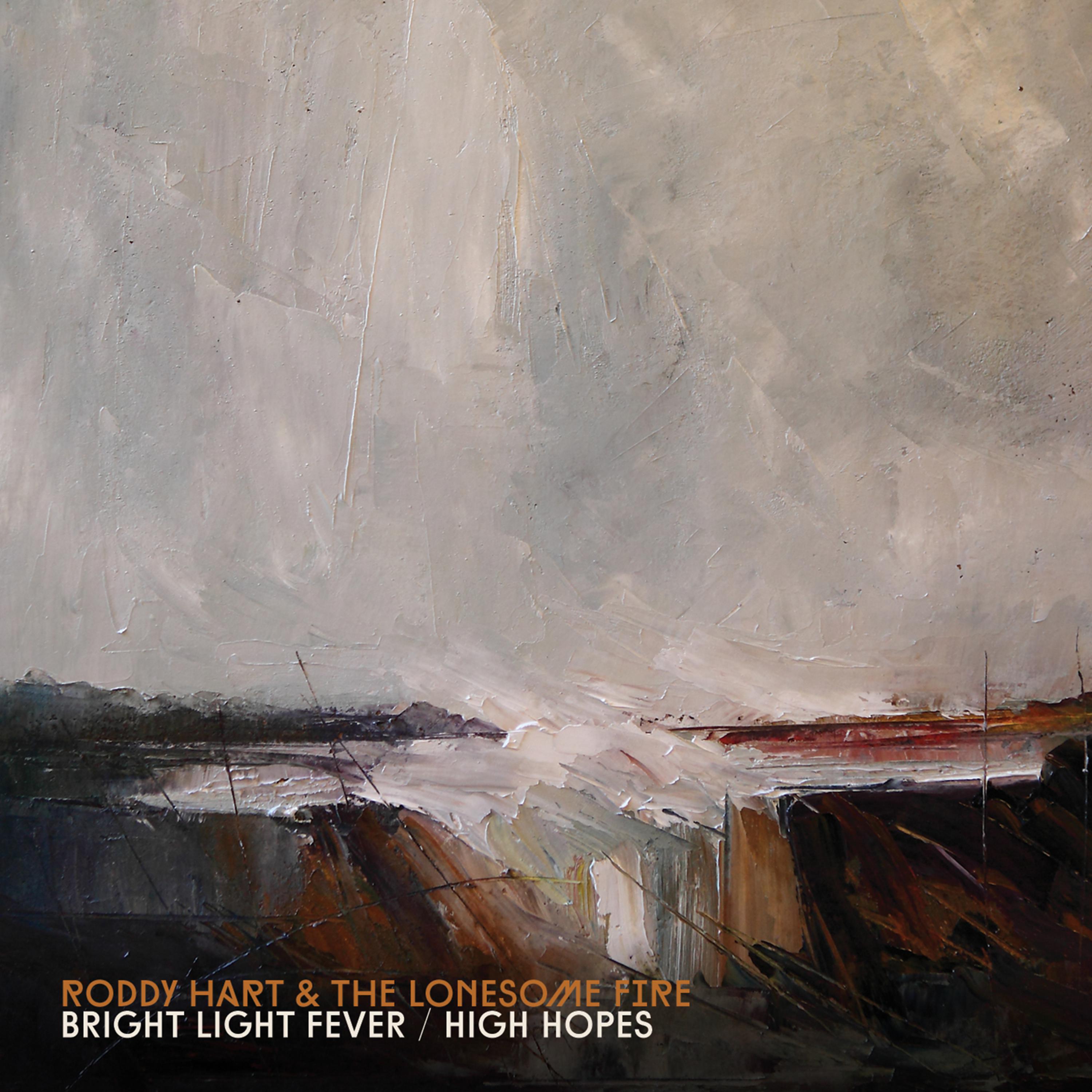 Постер альбома Bright Light Fever/High Hopes