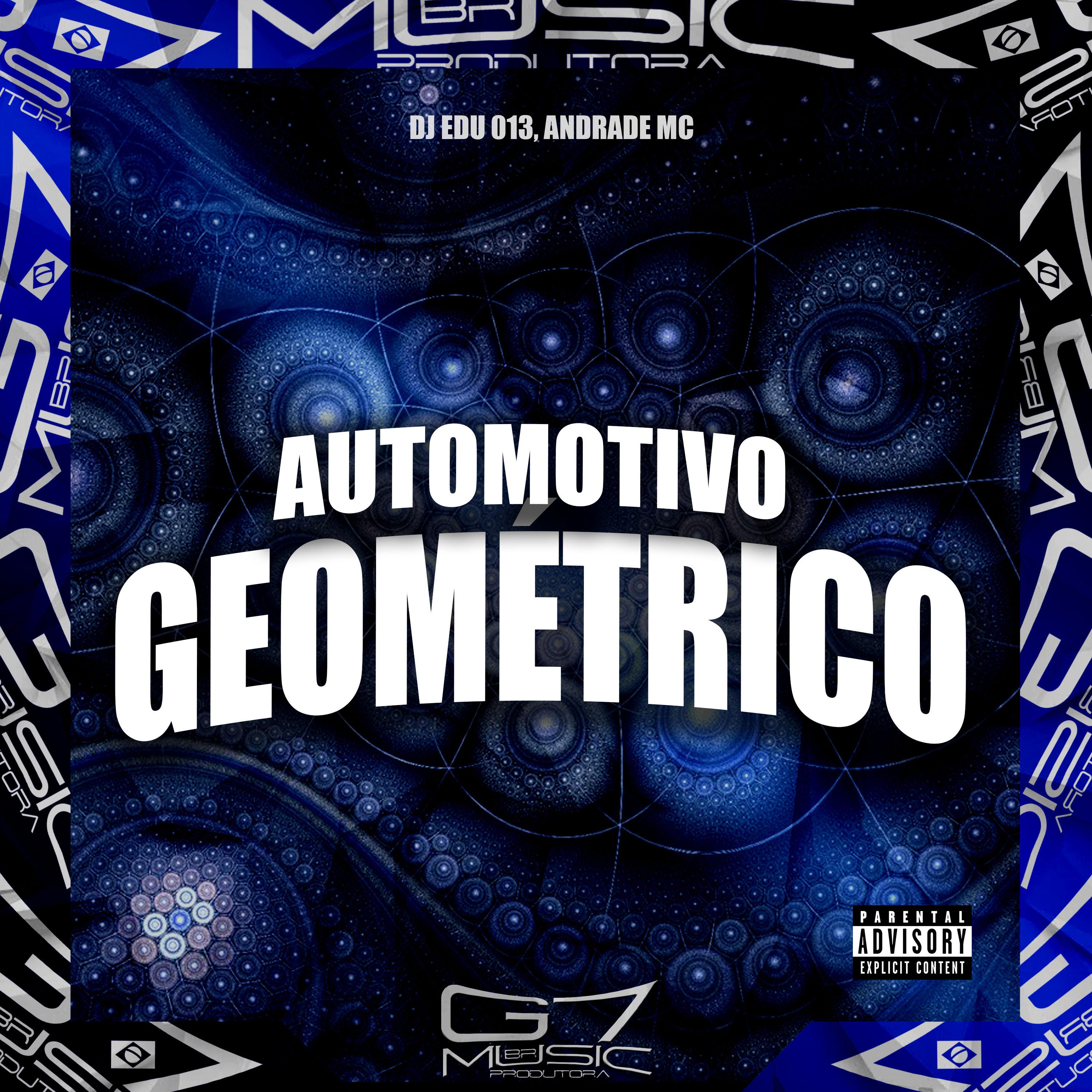 Постер альбома Automotivo Geométrico