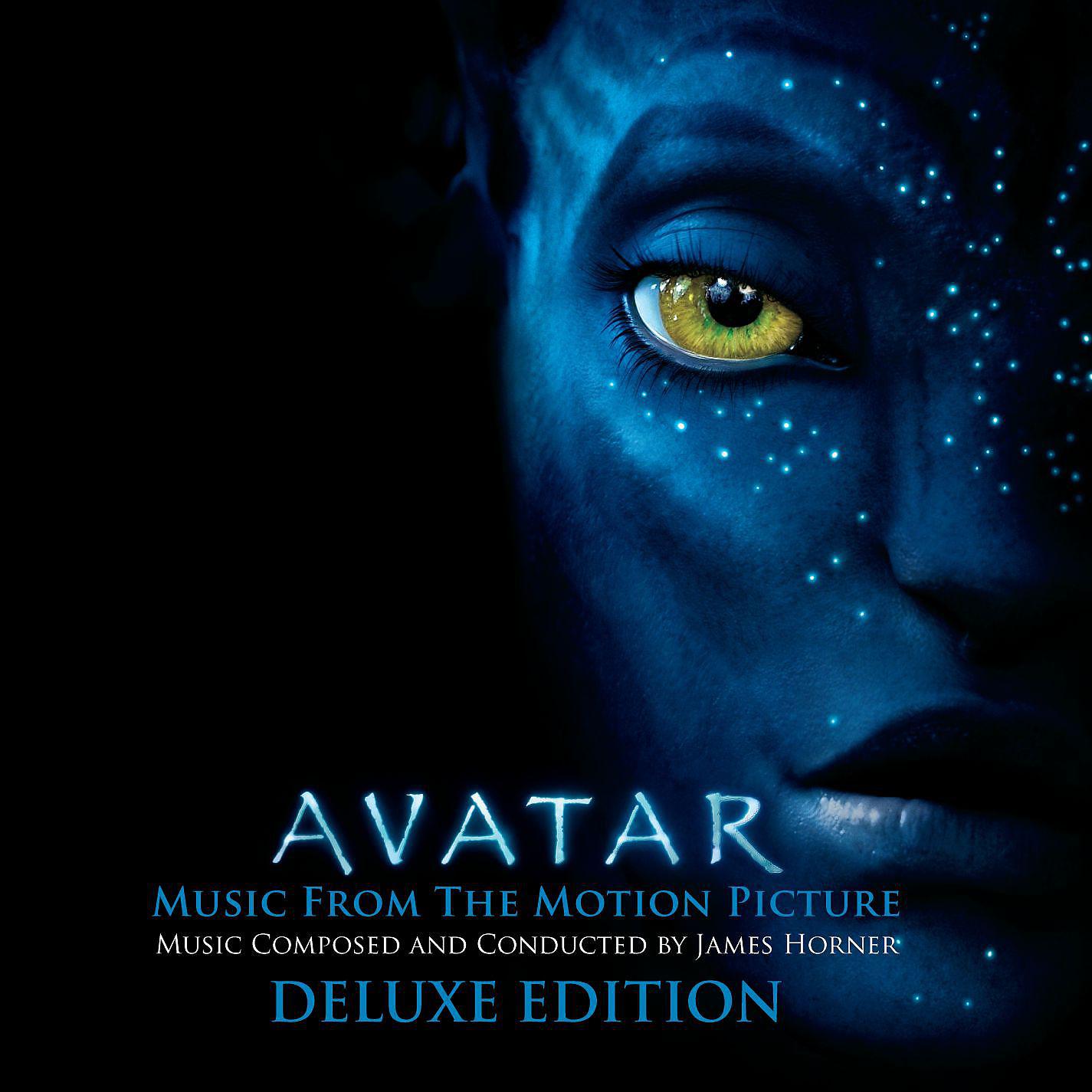 Постер альбома AVATAR Music From The Motion Picture Music Composed and Conducted by James Horner [Deluxe]