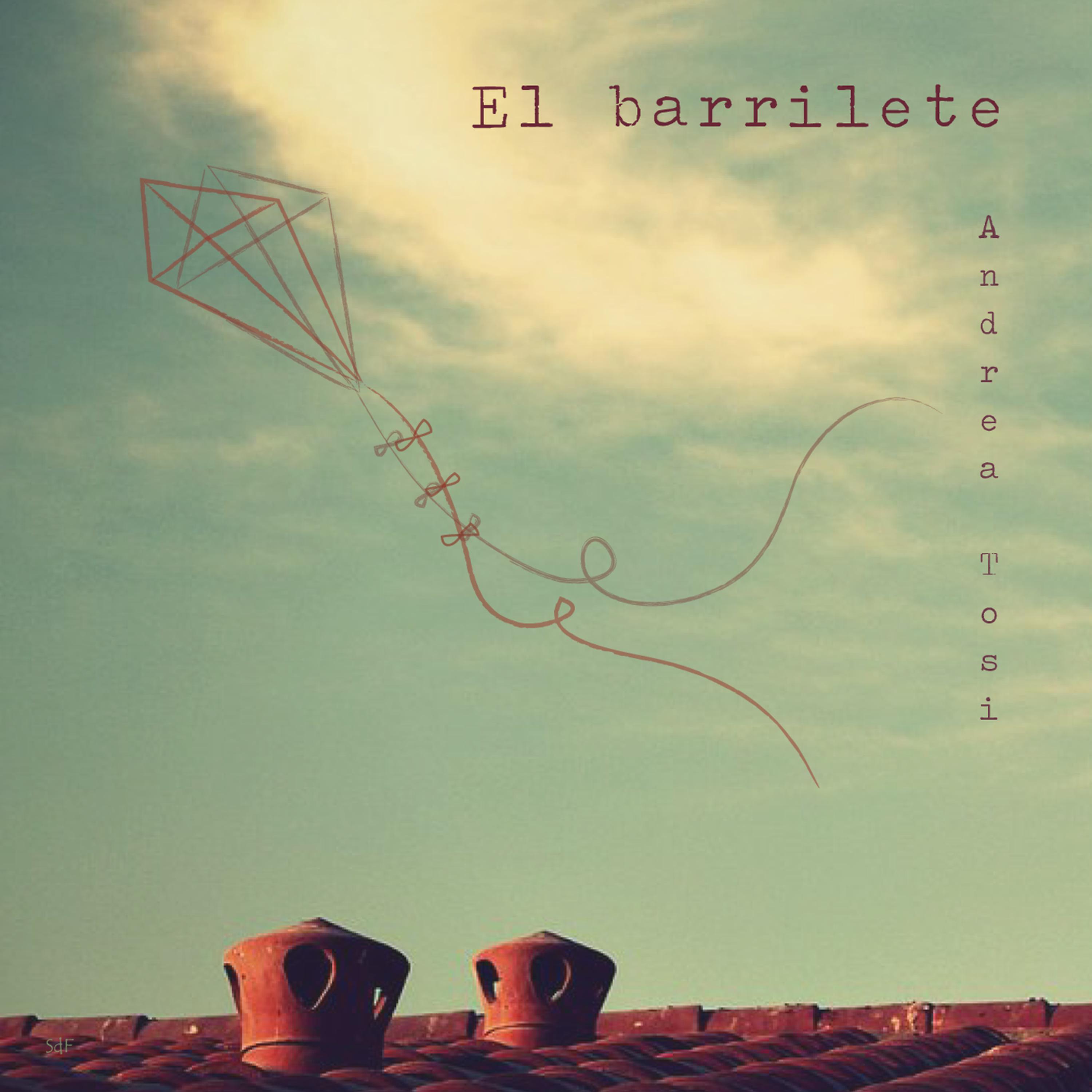 Постер альбома El Barrilete