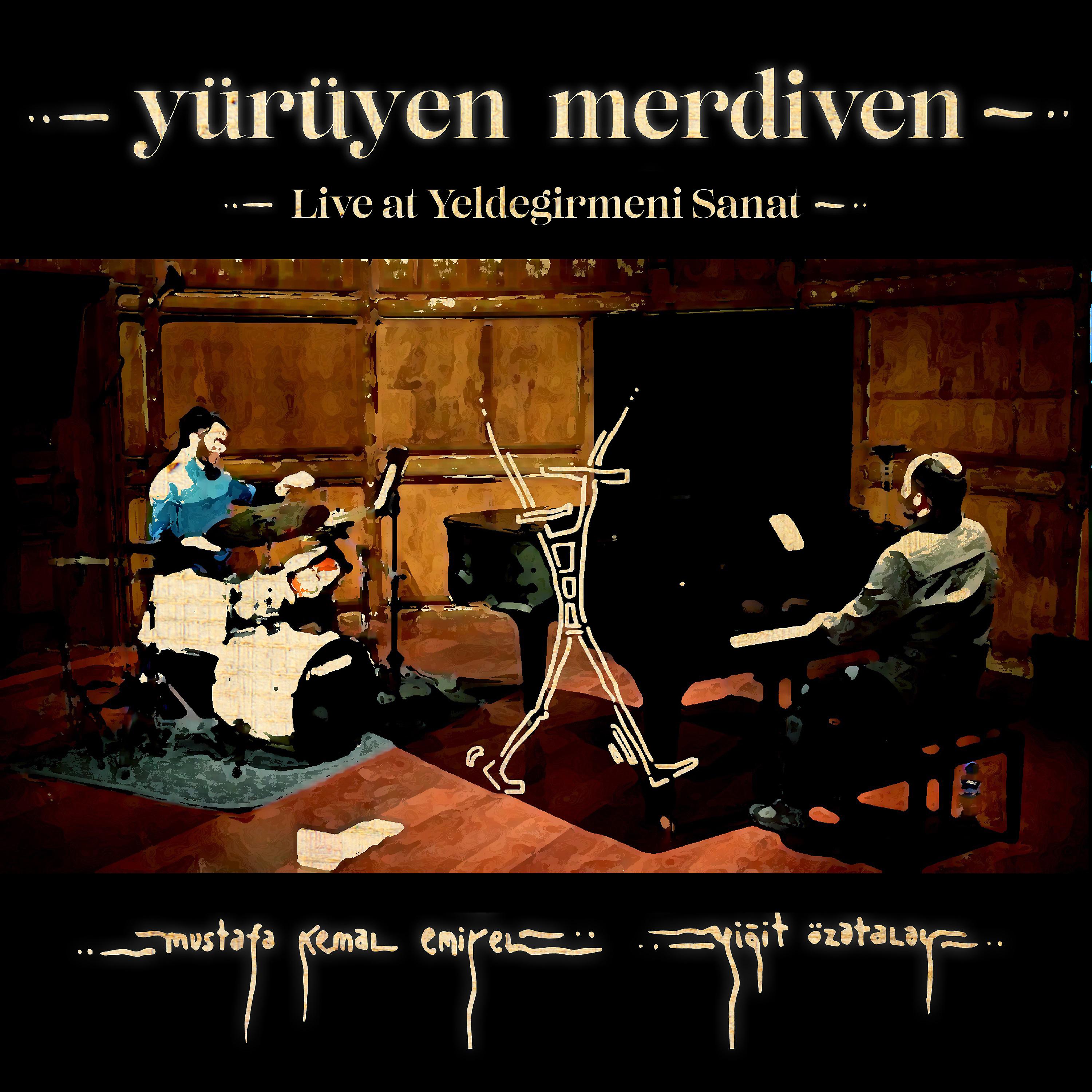 Постер альбома Live at Yeldeğirmeni Sanat