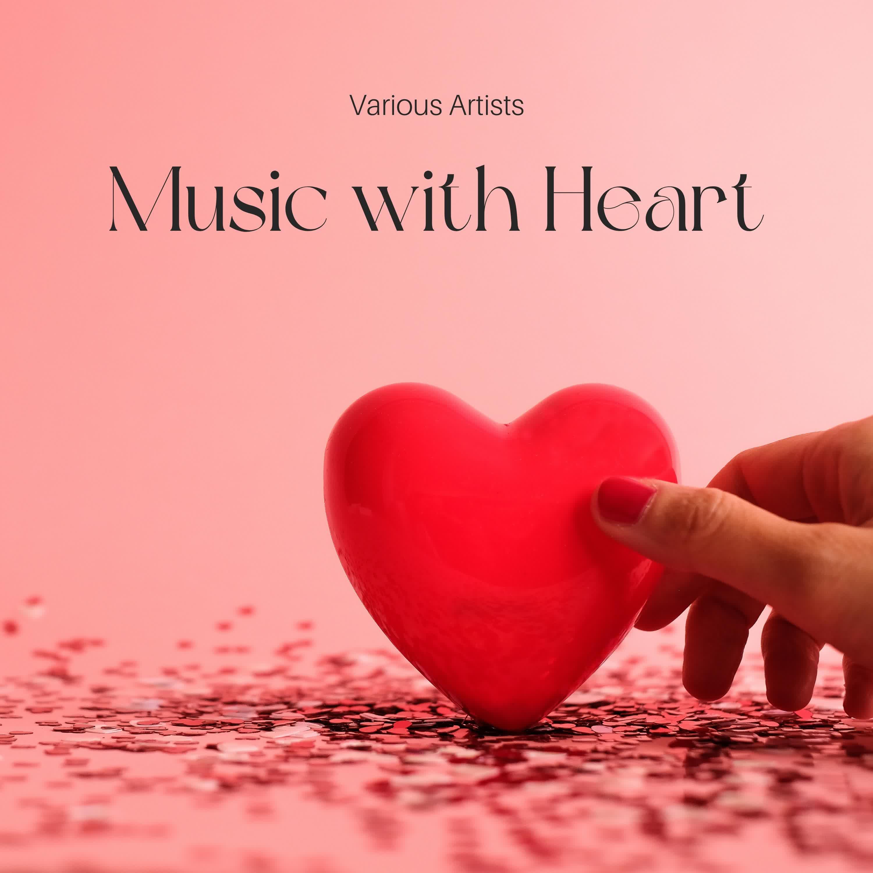 Постер альбома Music with Heart