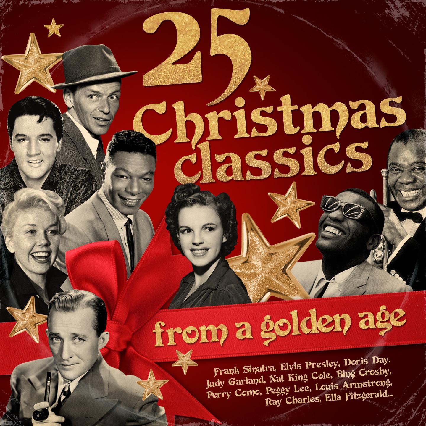 Постер альбома 25 Christmas Classics (From a Golden Age)