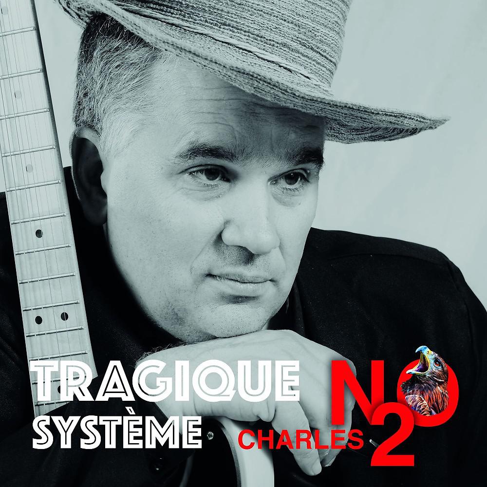Постер альбома Tragique système