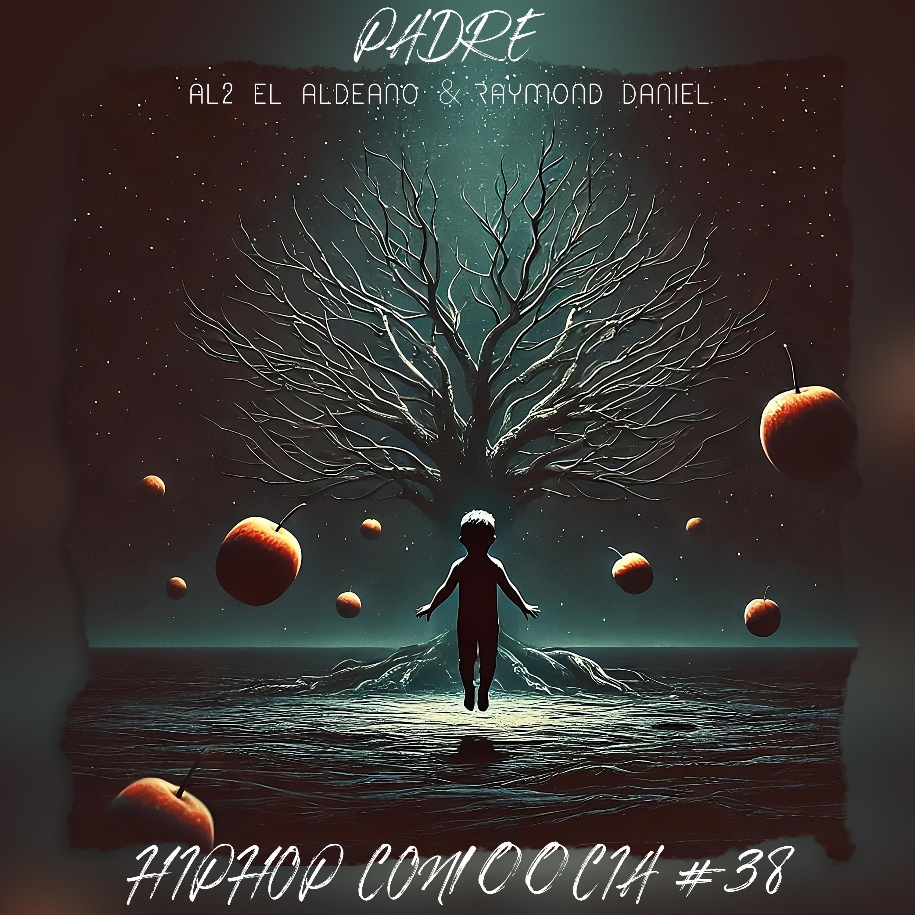 Постер альбома HIP HOP CON100CIA #38 - PADRE