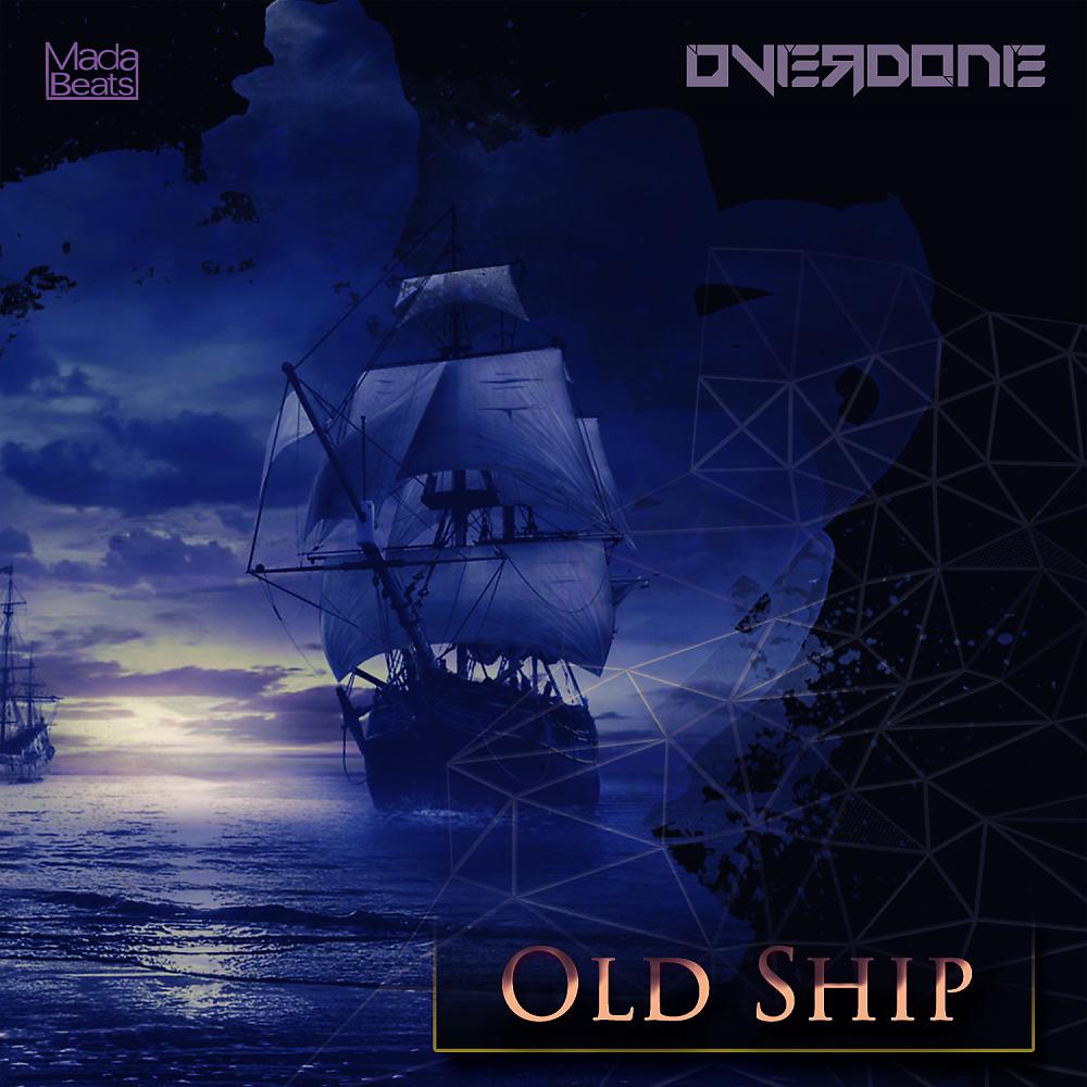 Постер альбома Old Ship