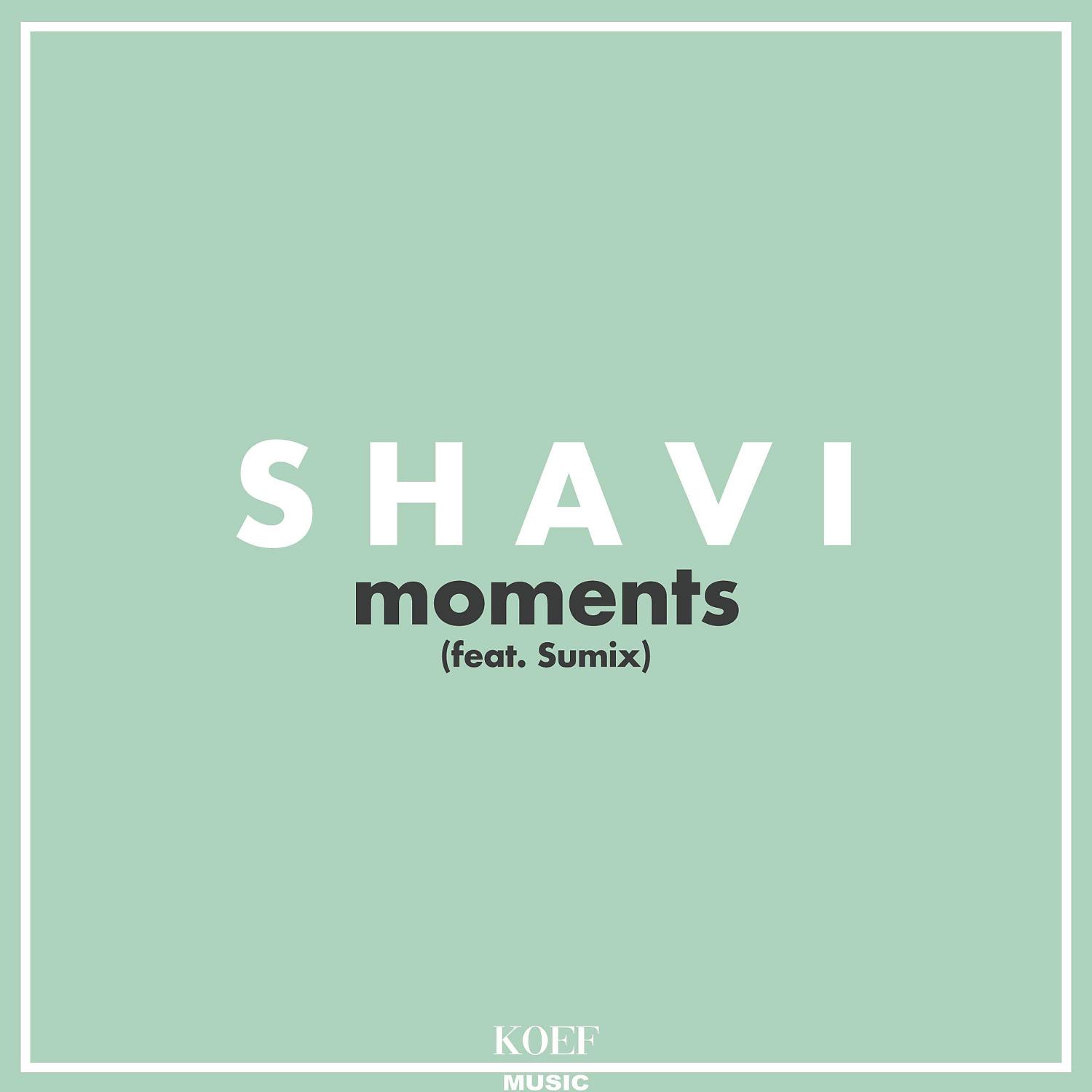 Постер альбома Moments (feat. Sumix)