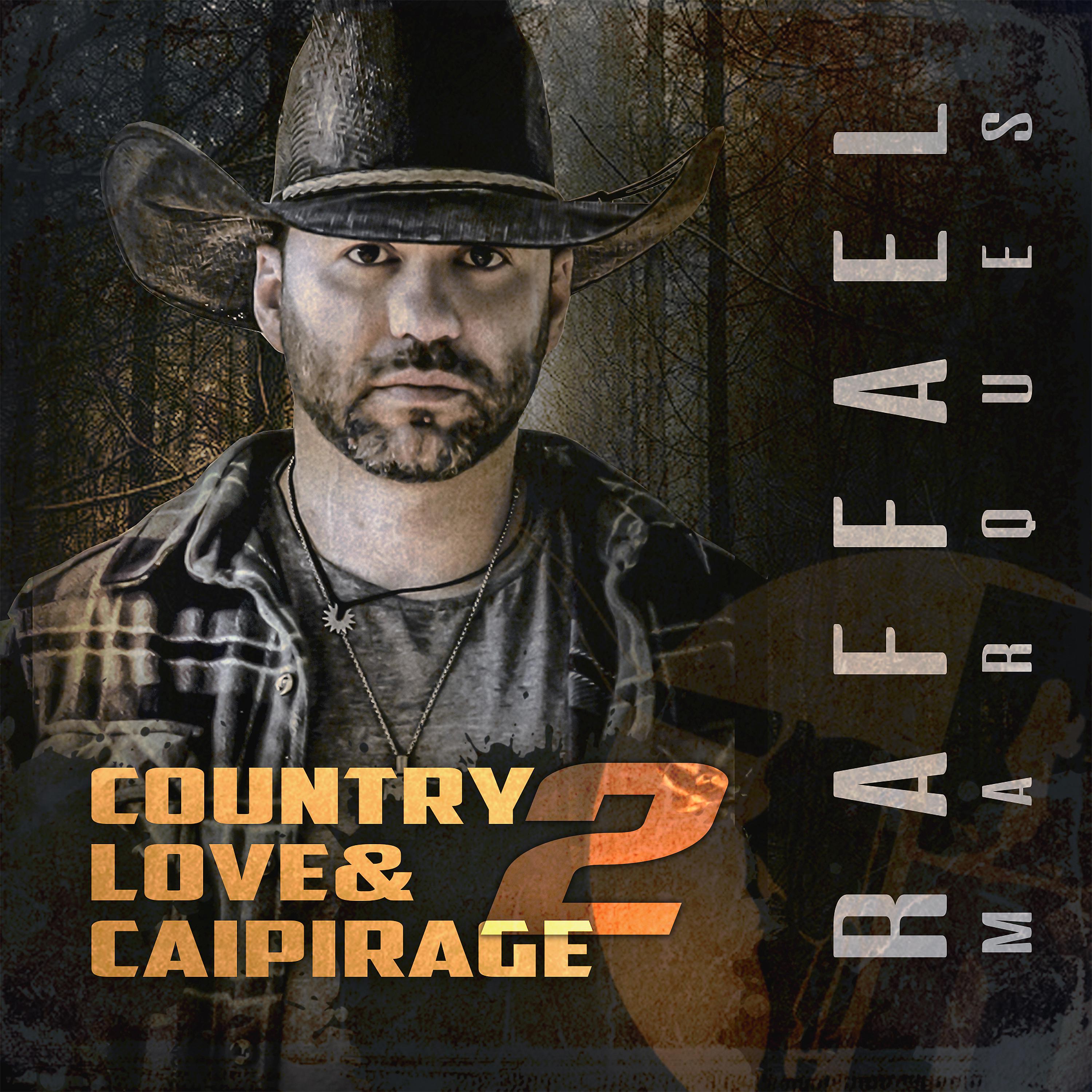 Постер альбома Country, Love & Caipirage 2