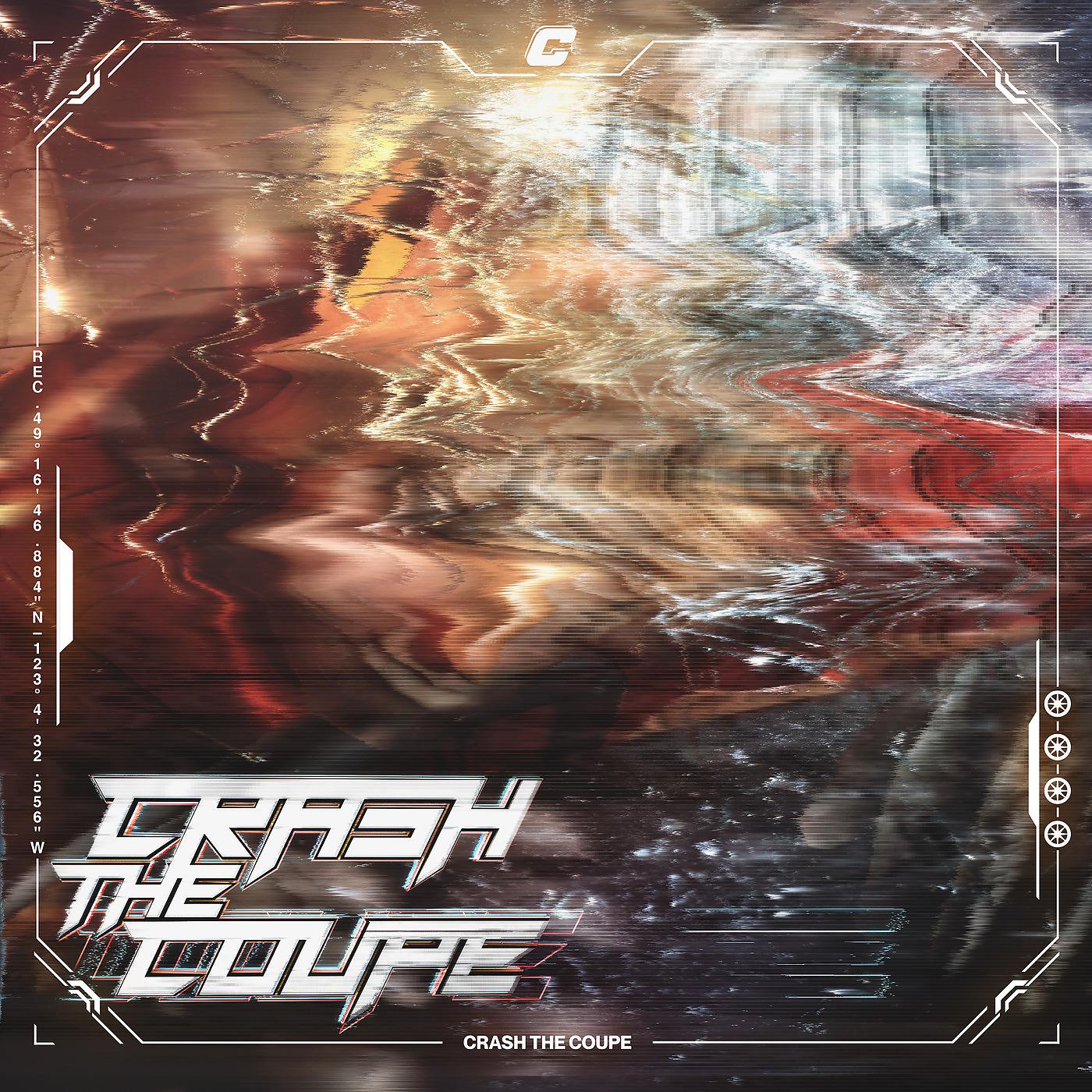 Постер альбома Crash the Coupe
