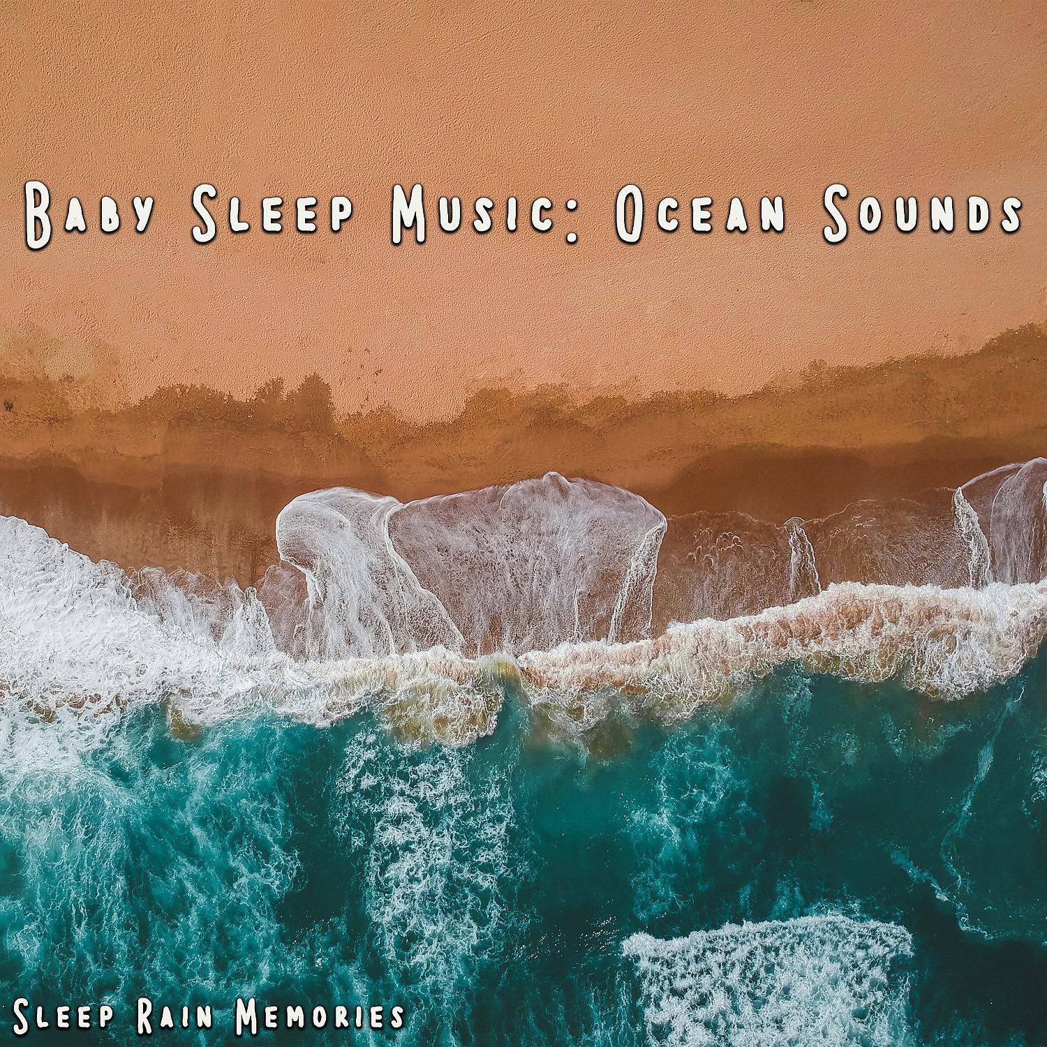 Постер альбома Baby Sleep Music: Ocean Sounds