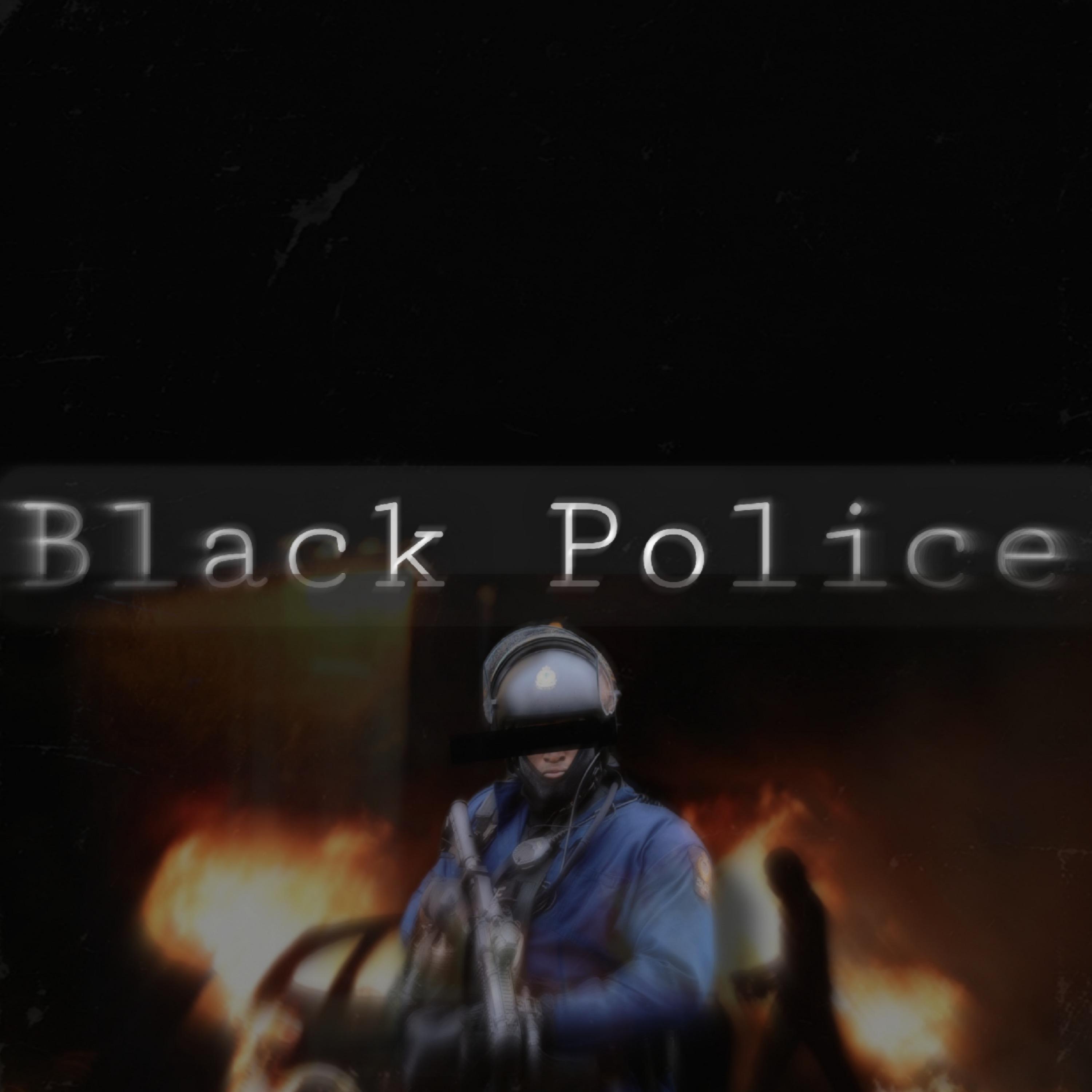 Постер альбома Black Police