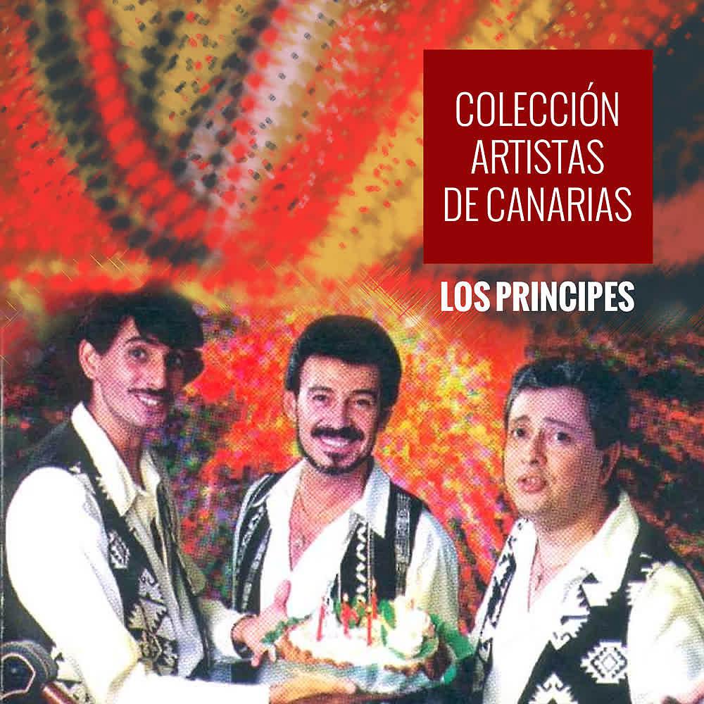 Постер альбома Colección Artistas de Canarias los Príncipes