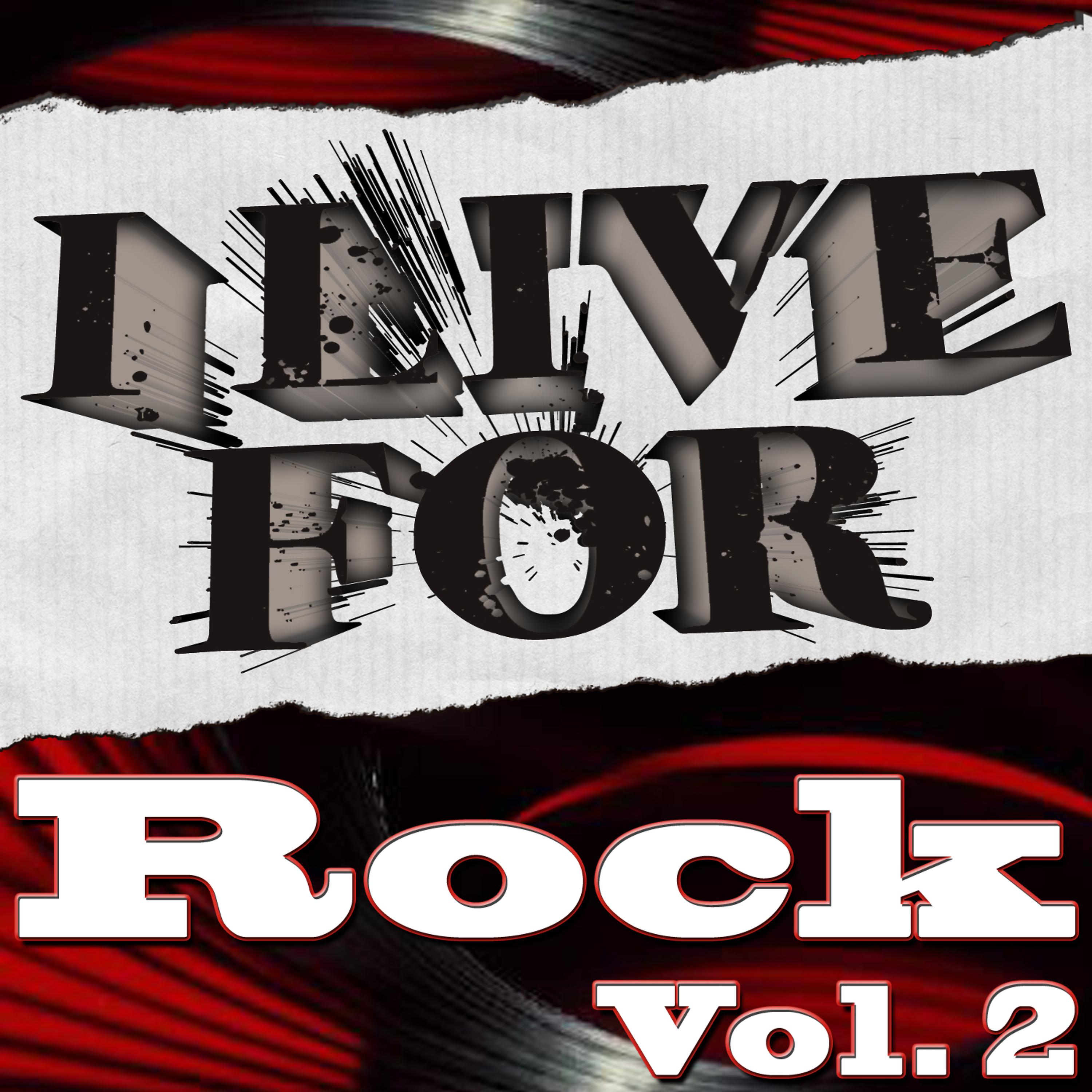 Постер альбома I Live For Rock Vol. 2