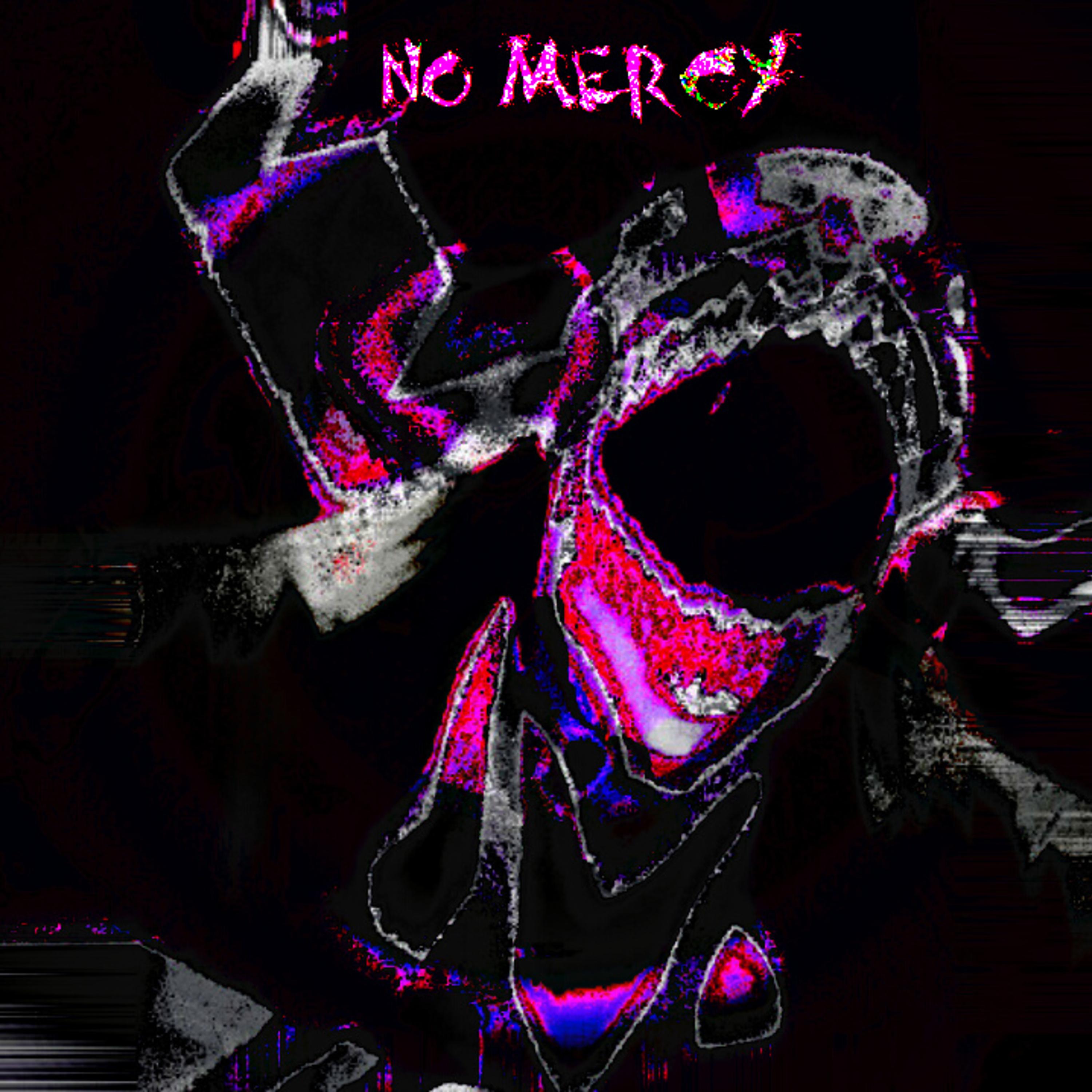 Постер альбома No mercy