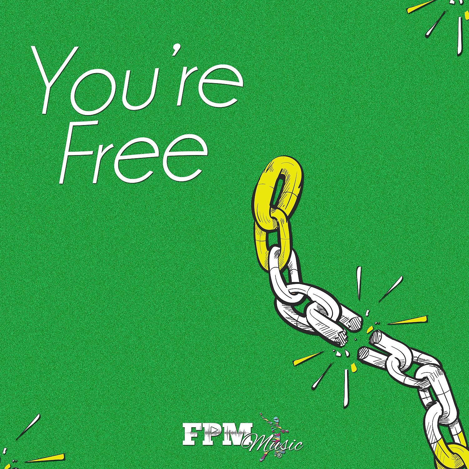 Постер альбома You're Free