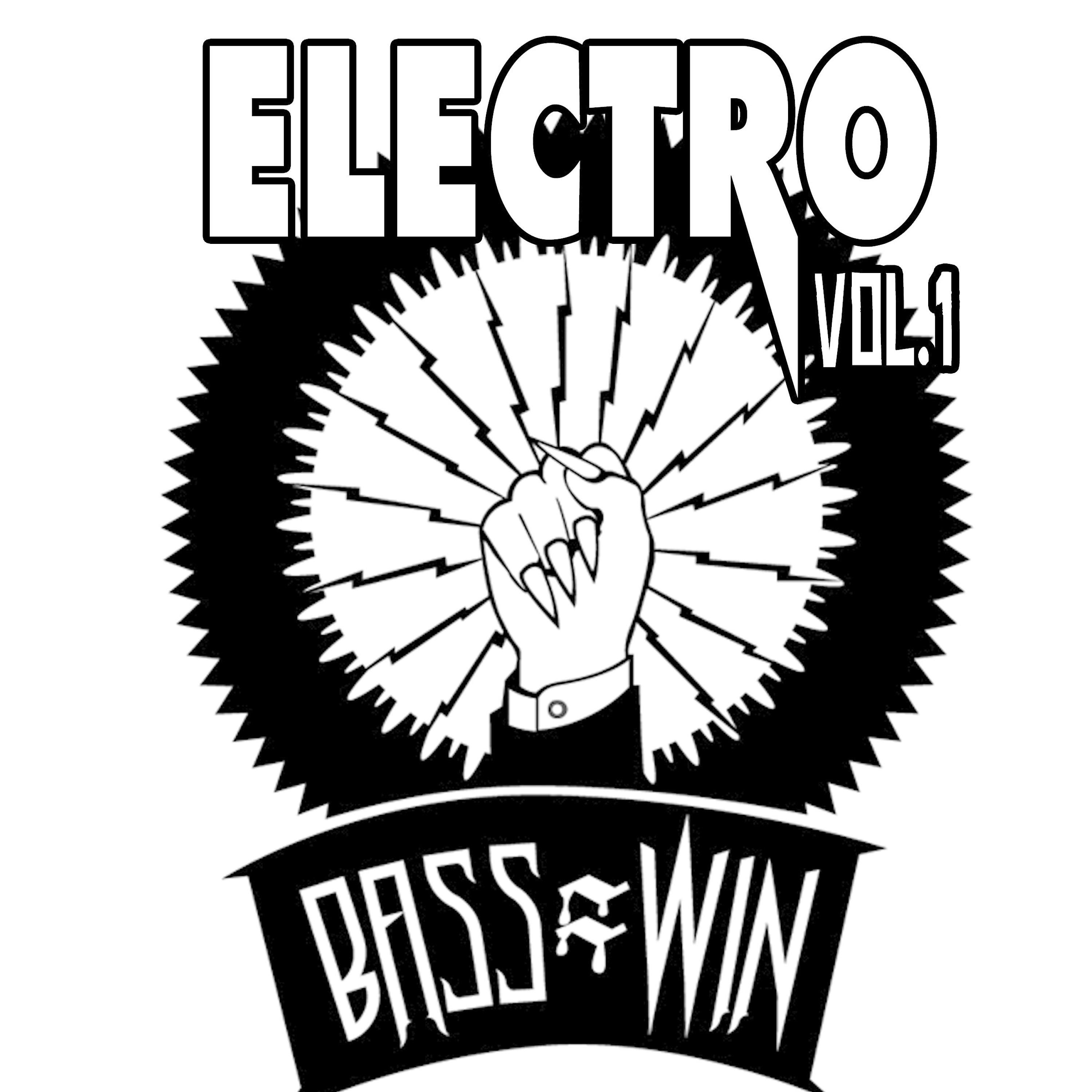 Постер альбома Bass=Win Electro, Vol. 1