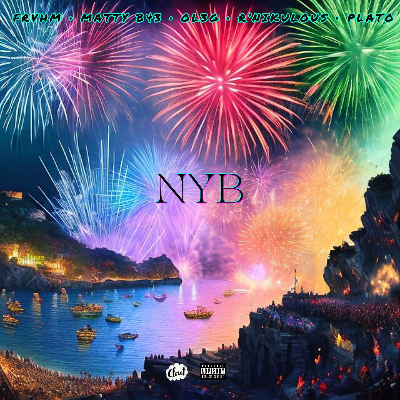 Постер альбома NYB (feat. Matty B43,OL3G,r'Nikulous & Plato)