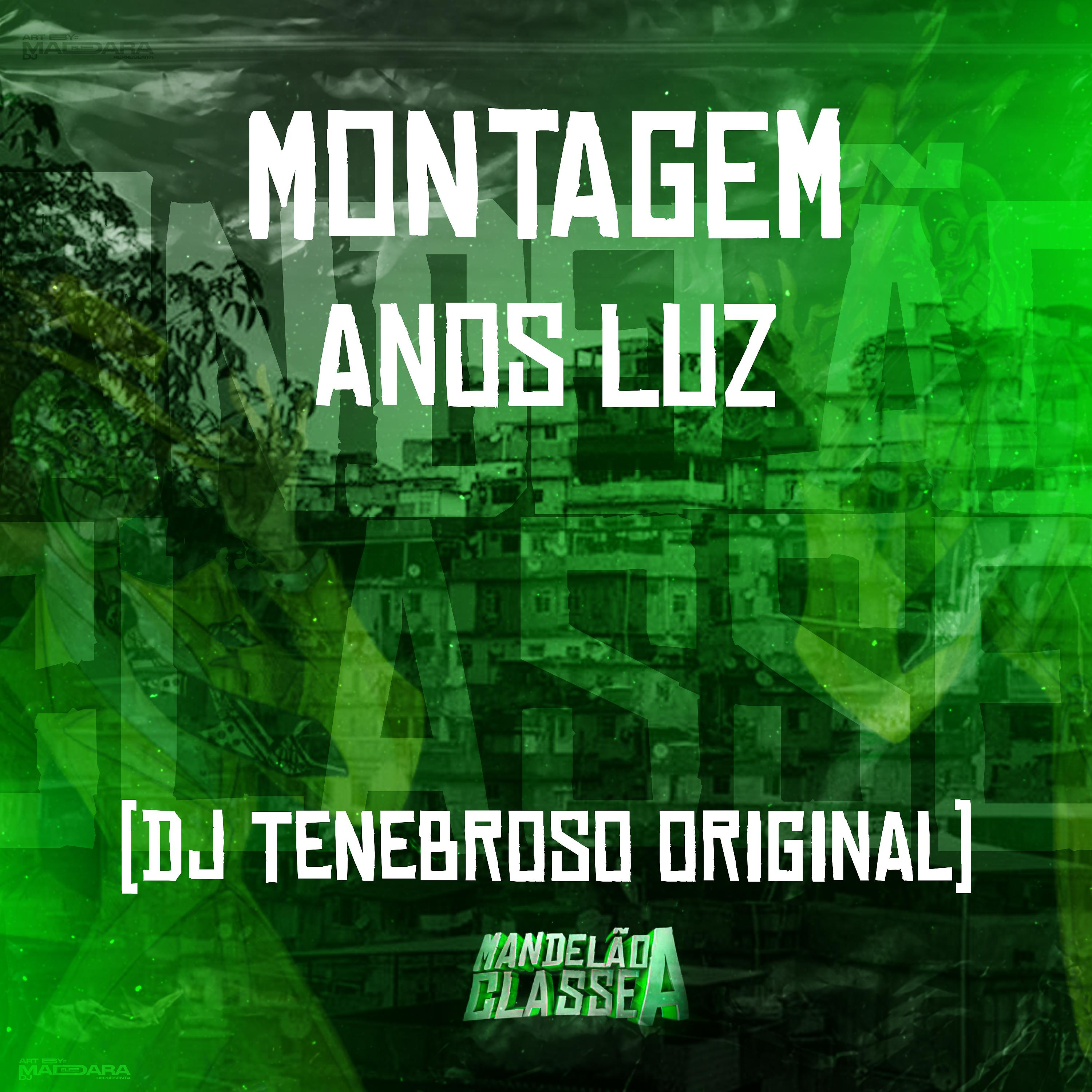Постер альбома Montagem Anos Luz