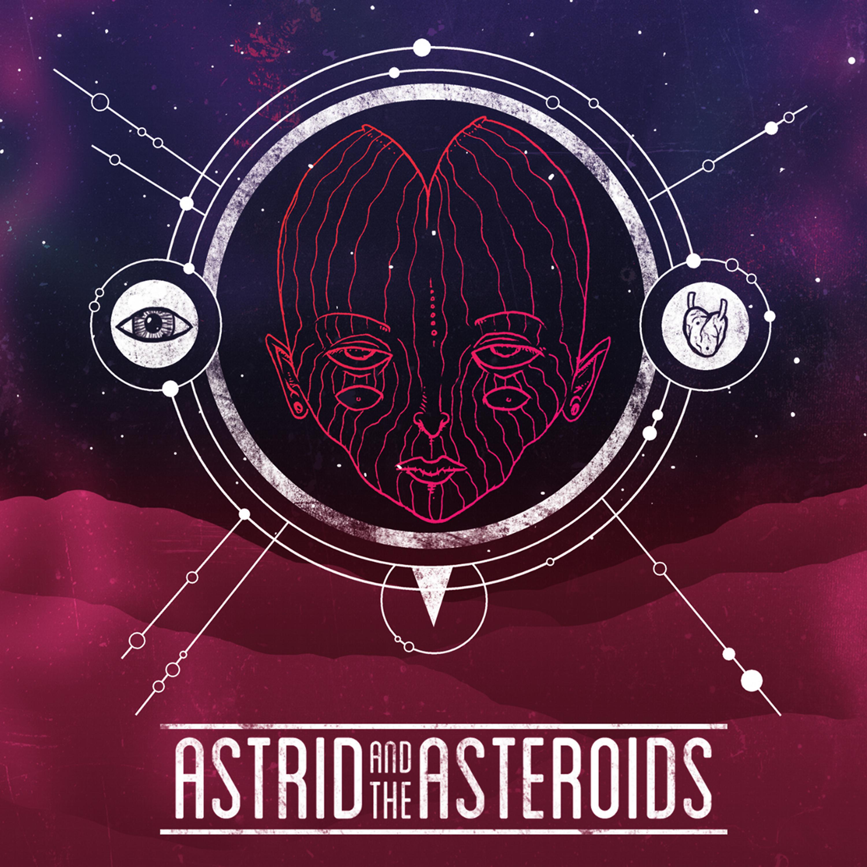Постер альбома Astrid and the Asteroids