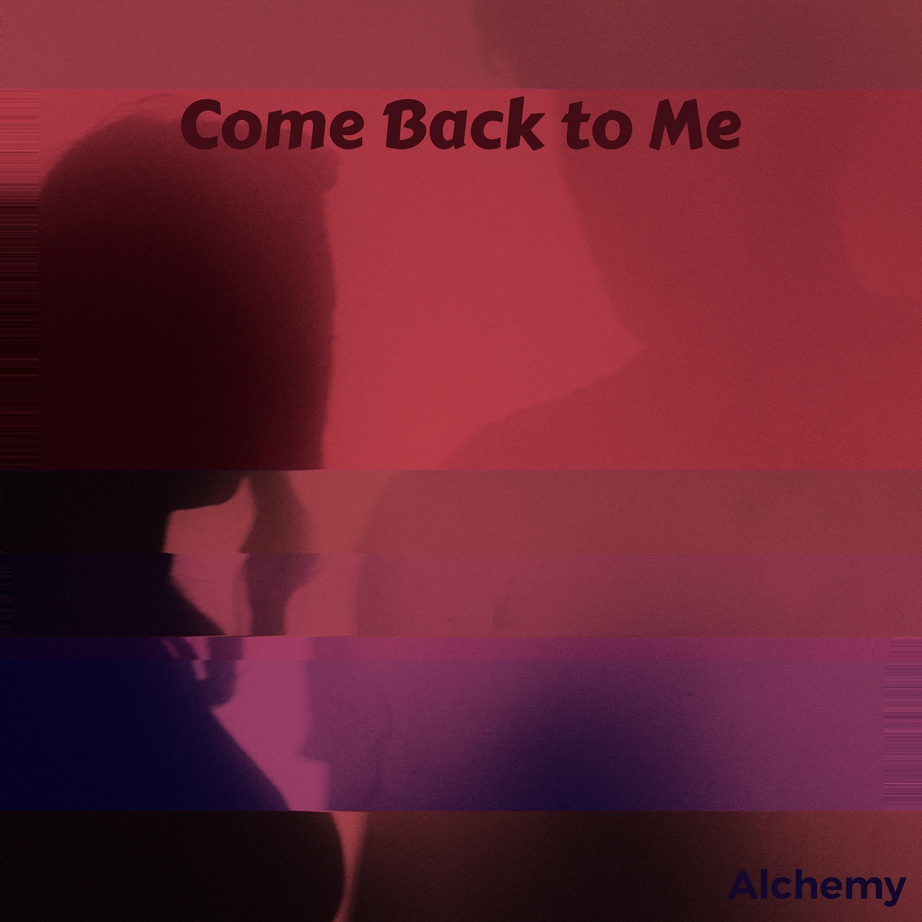Постер альбома Come Back to Me