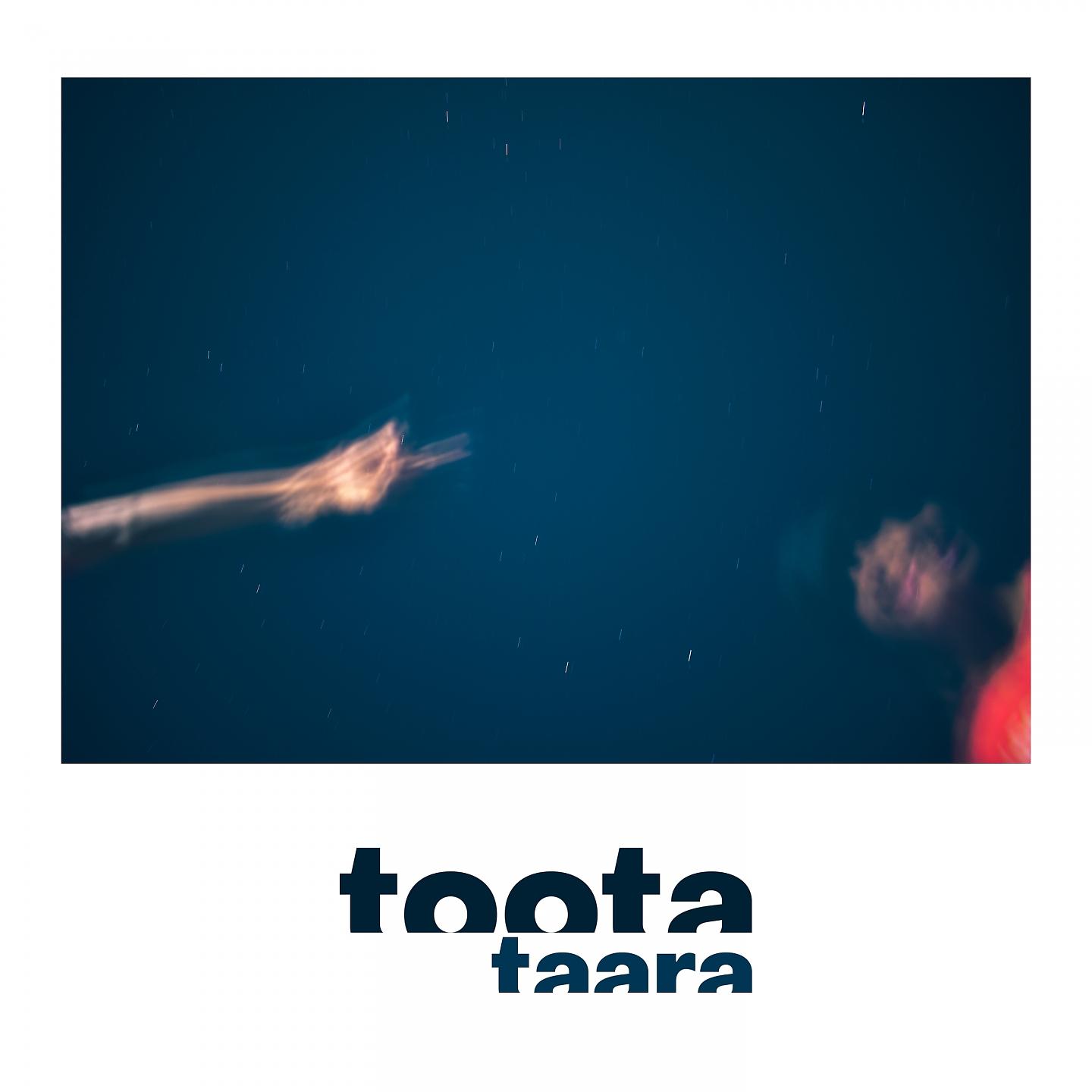 Постер альбома Toota Taara