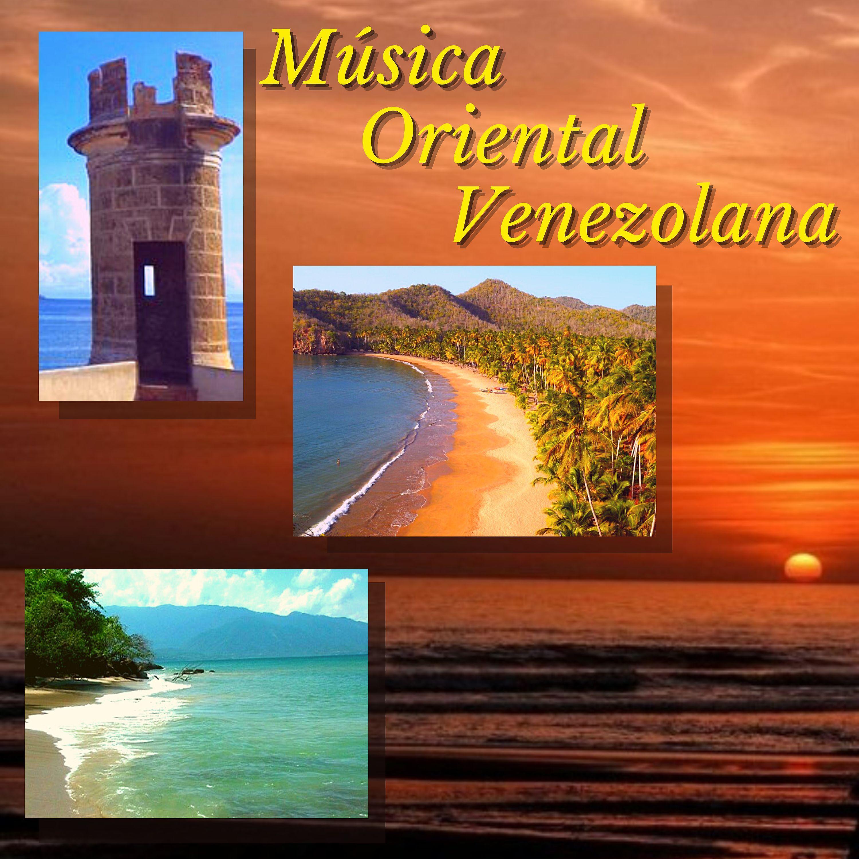 Постер альбома Música Oriental Venezolana