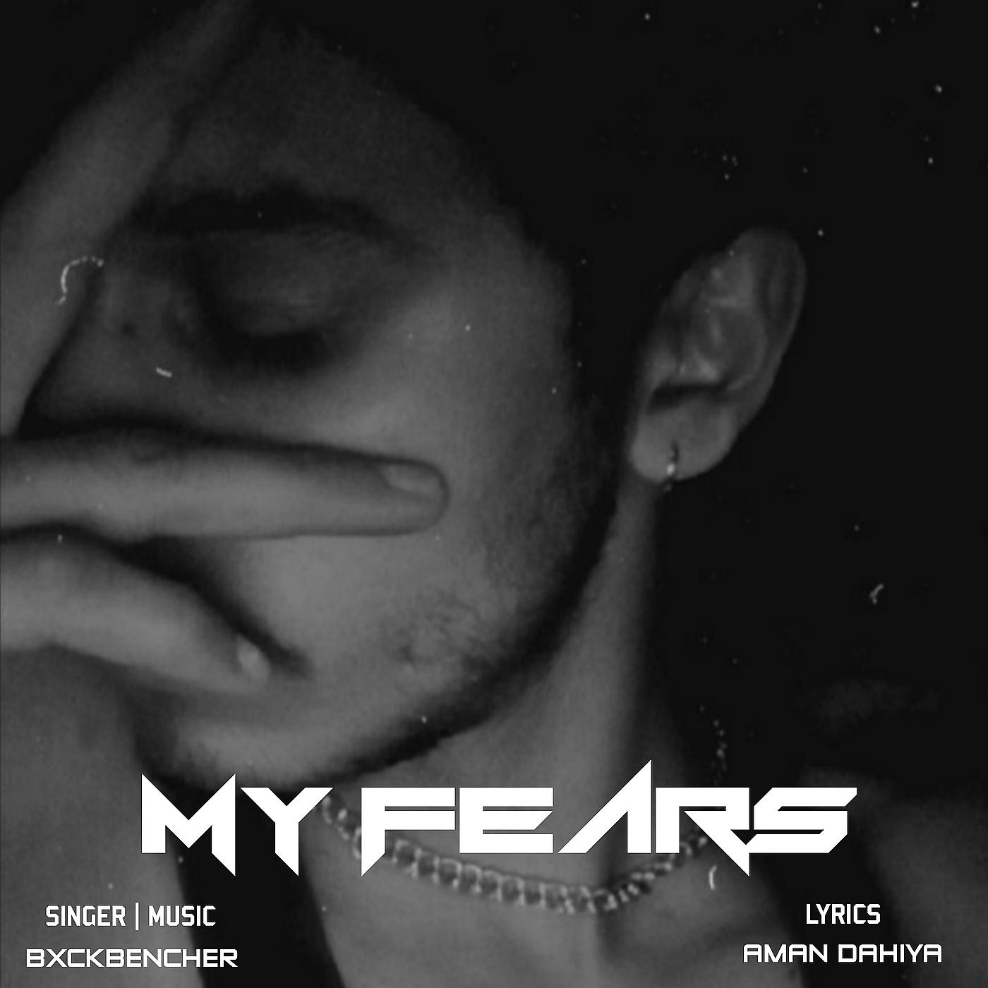 Постер альбома My Fears